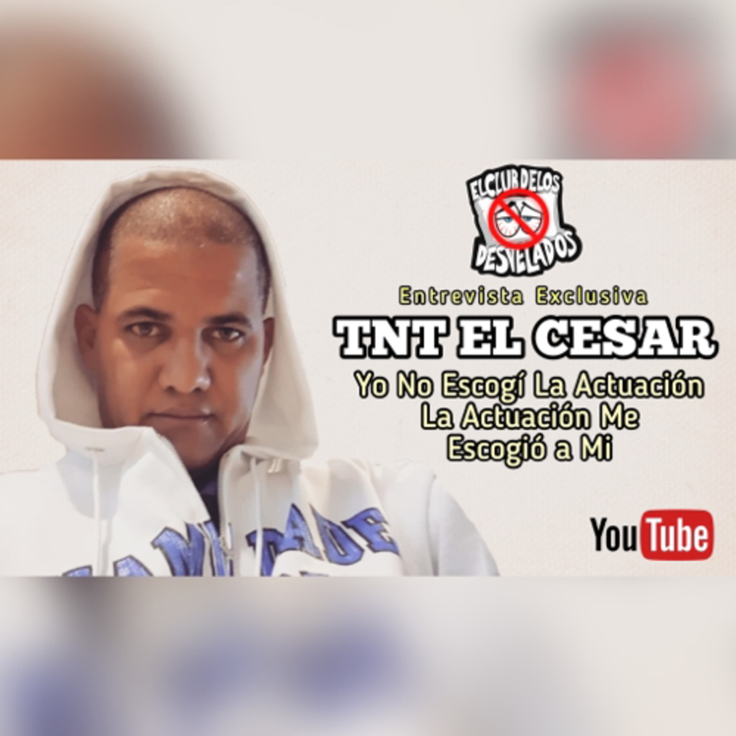 Entrevista a TNT El Cesar "Yo No Escogí La Actuación La Actuación Me Escogió A Mi” episode artwork