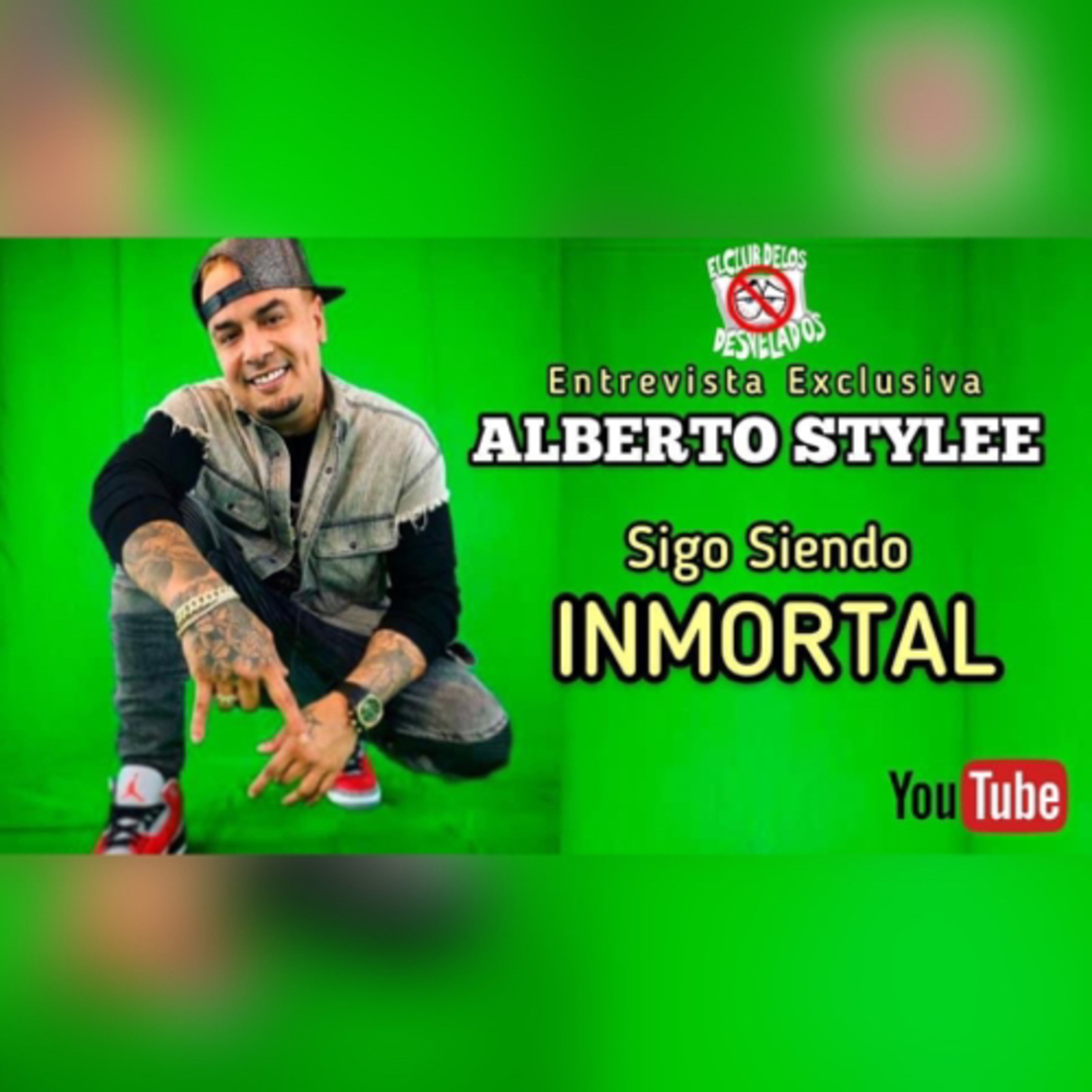 Entrevista Alberto Stylee Sigo Siendo Inmortal episode artwork