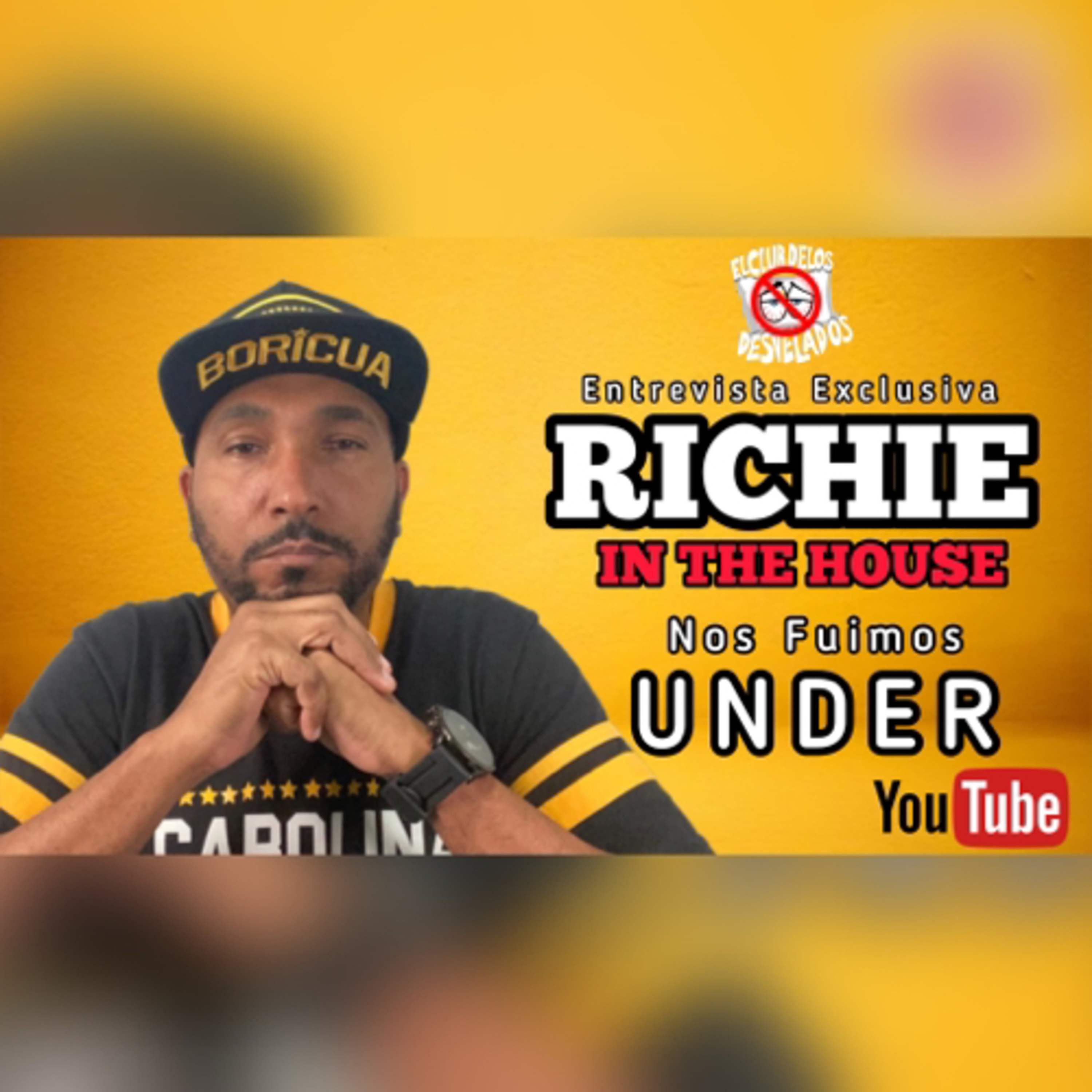 Entrevista A Richie In The House "In The House Magazine La Revista Que Impulso Un Movimiento" episode artwork