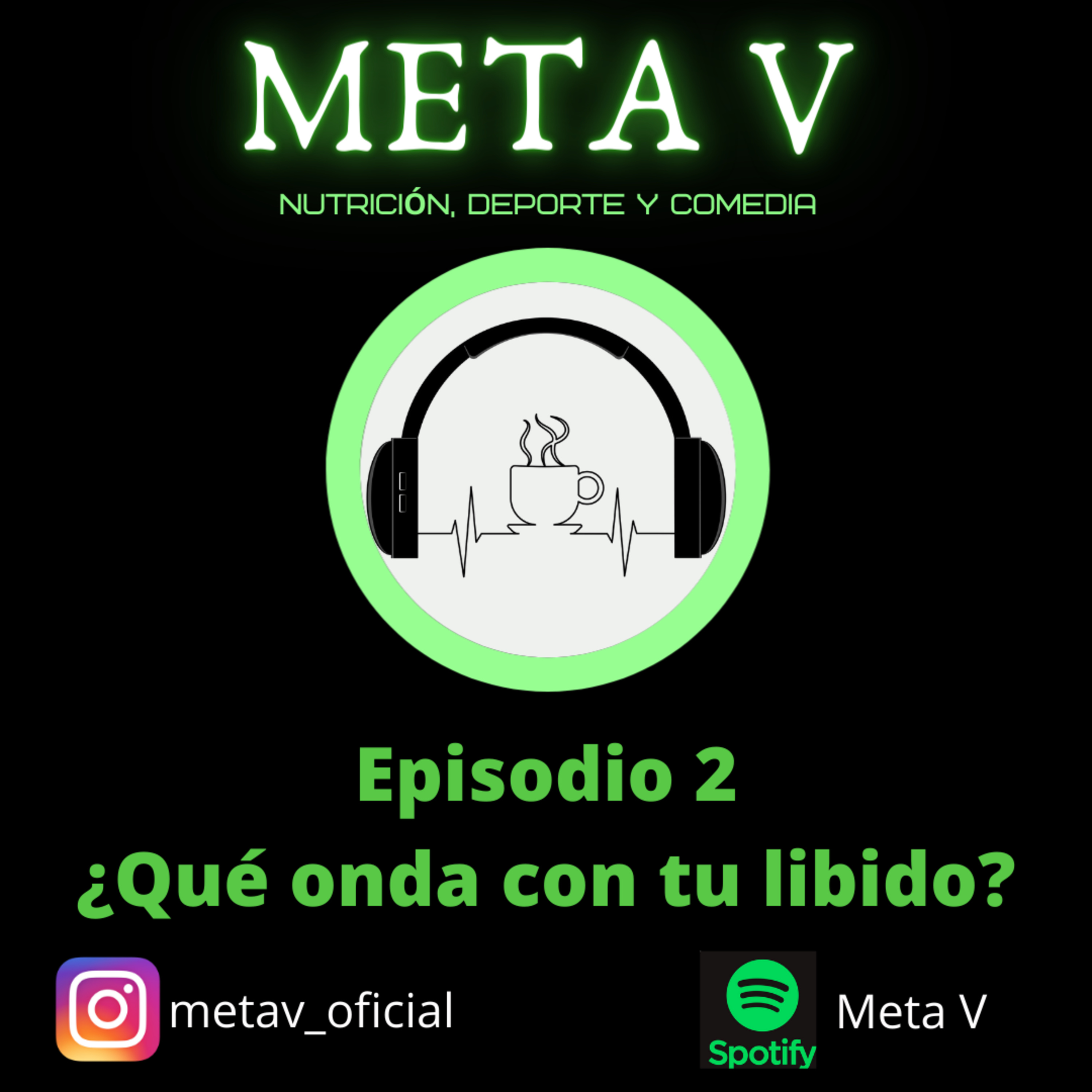 T1. E2. ¿Qué onda con tu libido? episode artwork