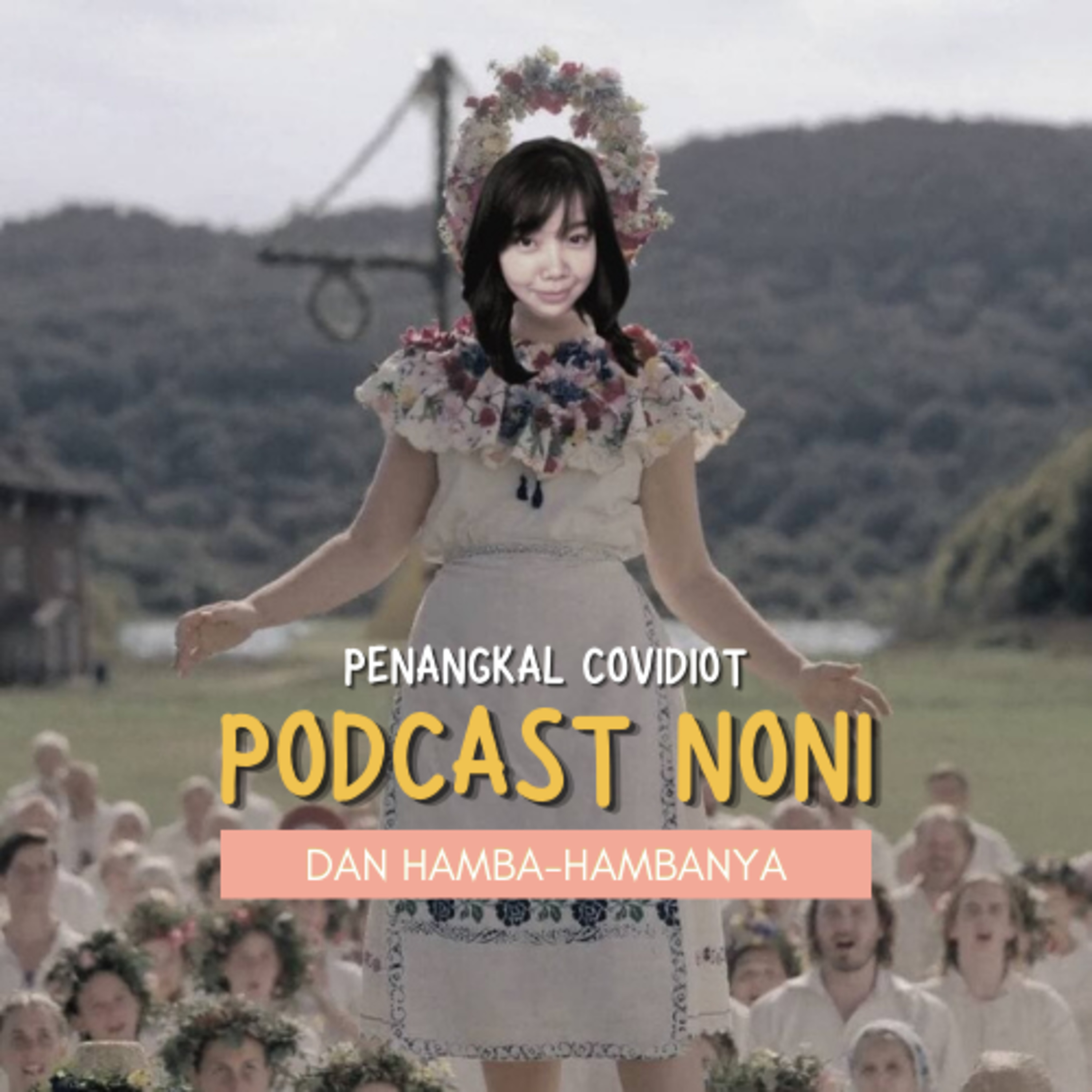Noni dan Hambanya