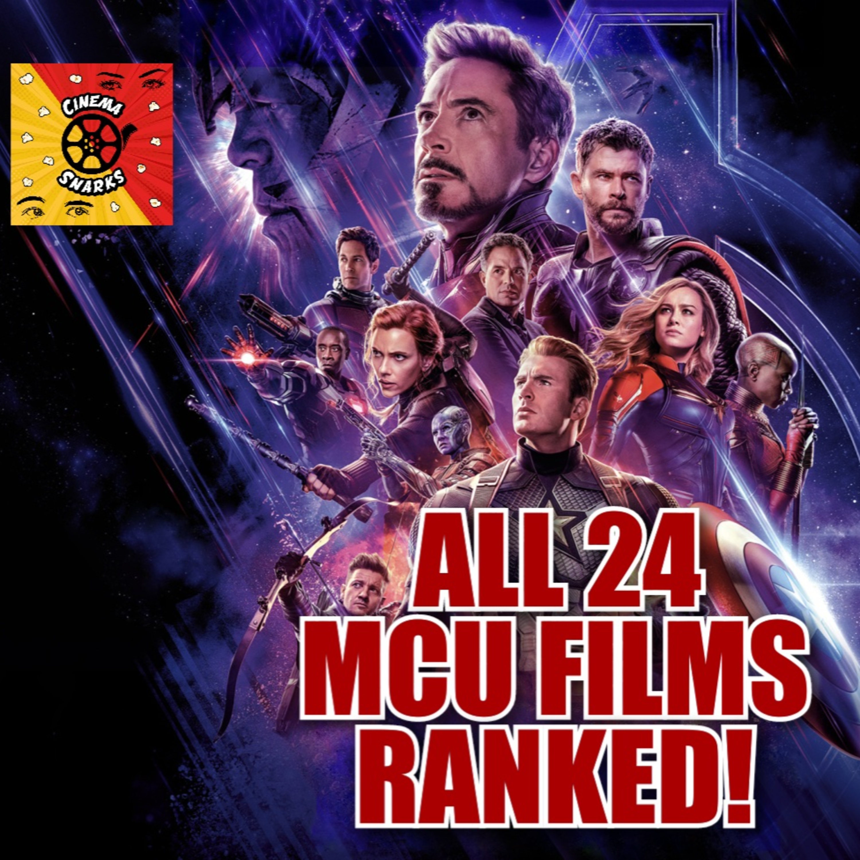 Ranking All 24 MCU Movies!  episode artwork
