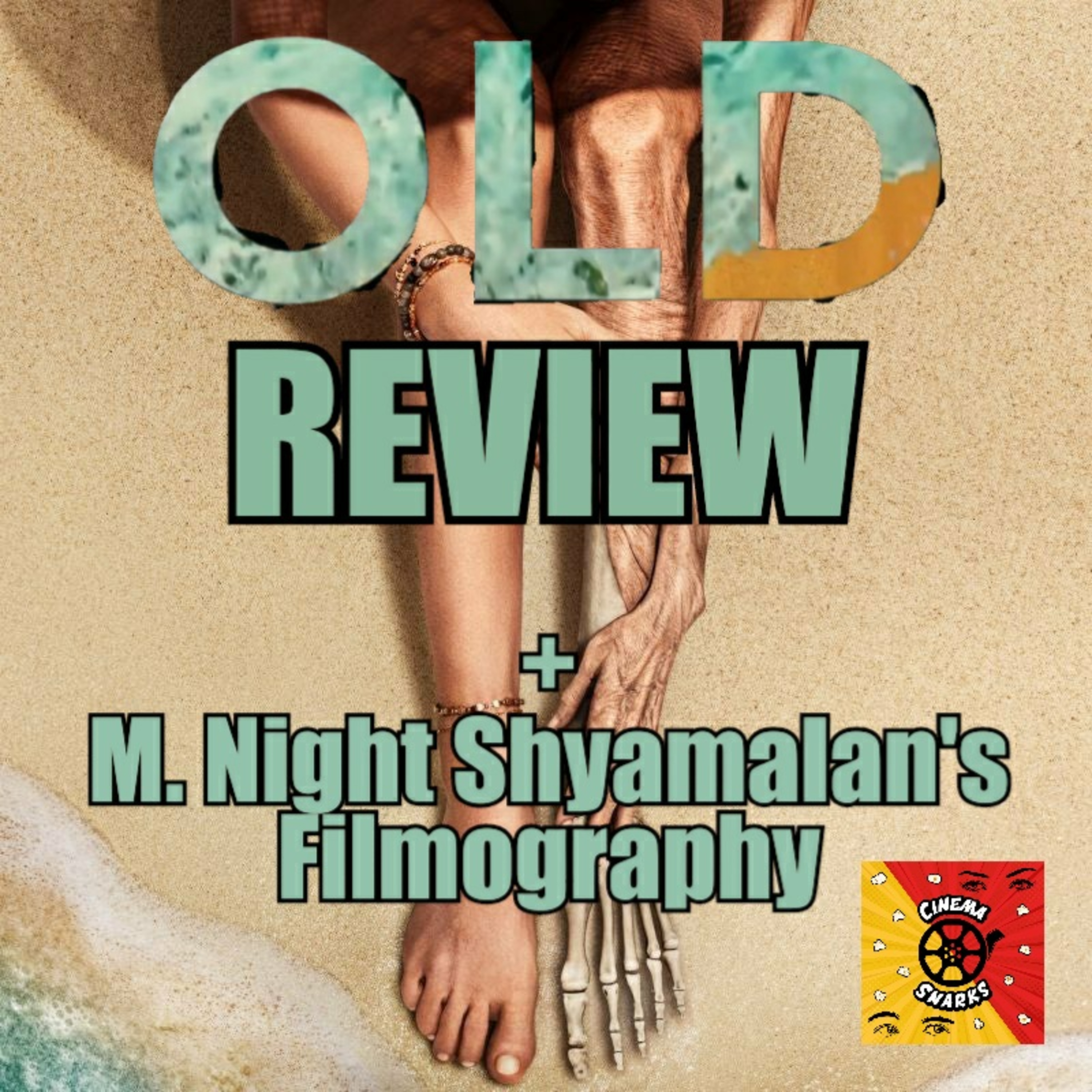OLD Review + M. Night Shyamalan's Crazy Filmography episode artwork