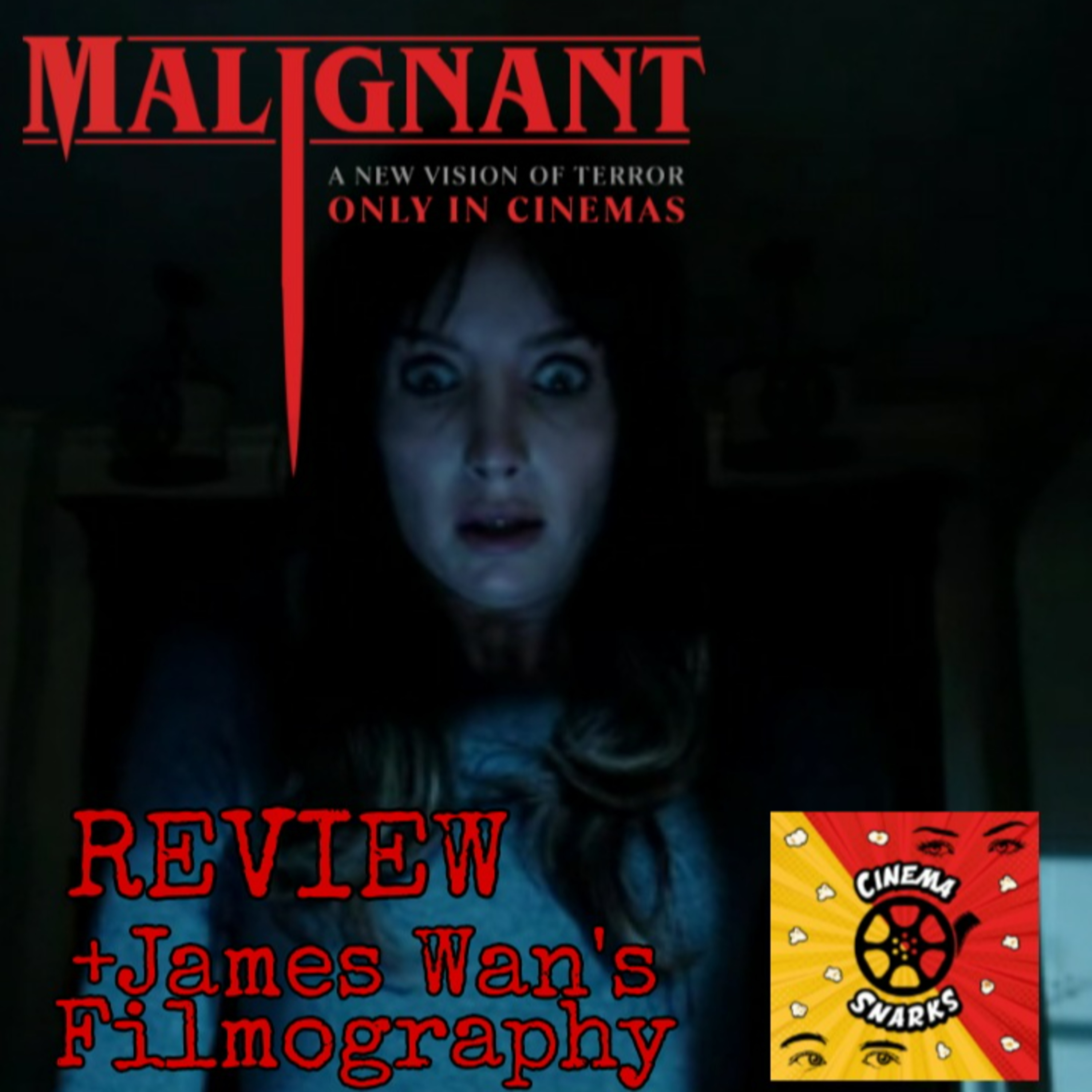 Malignant Review + Discussing James Wan's Filmography! episode artwork