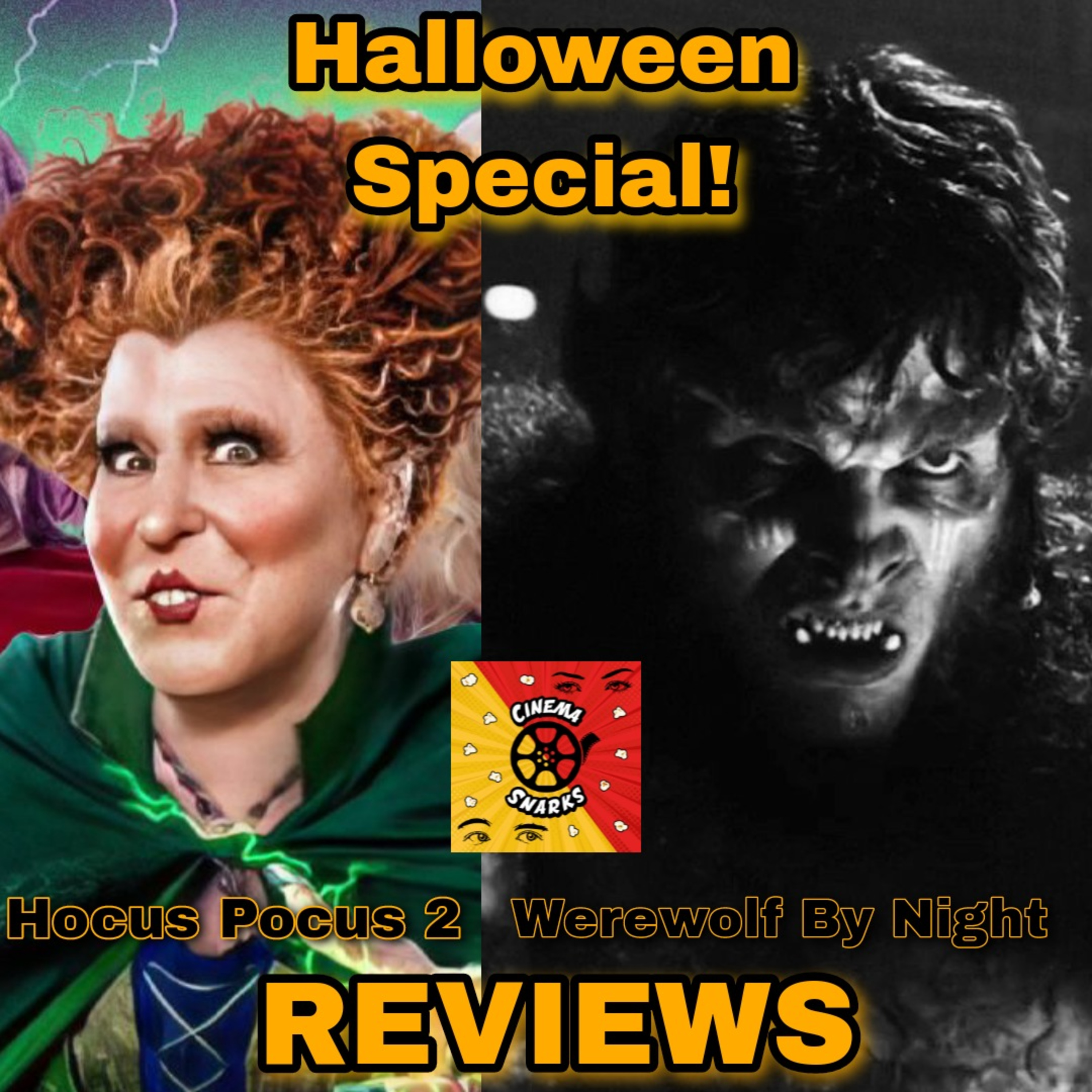 Halloween Special! - Hocus Pocus 2 & Werewolf By Night Reviews episode artwork