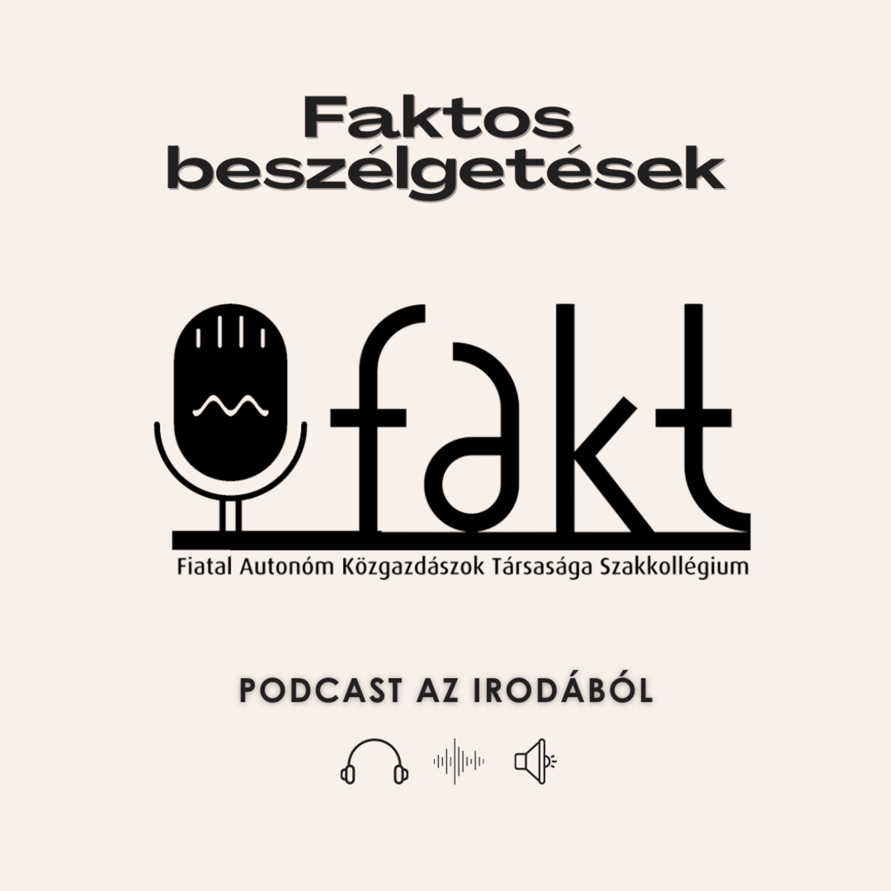 Faktos Beszélgetések - Podcast az Irodából