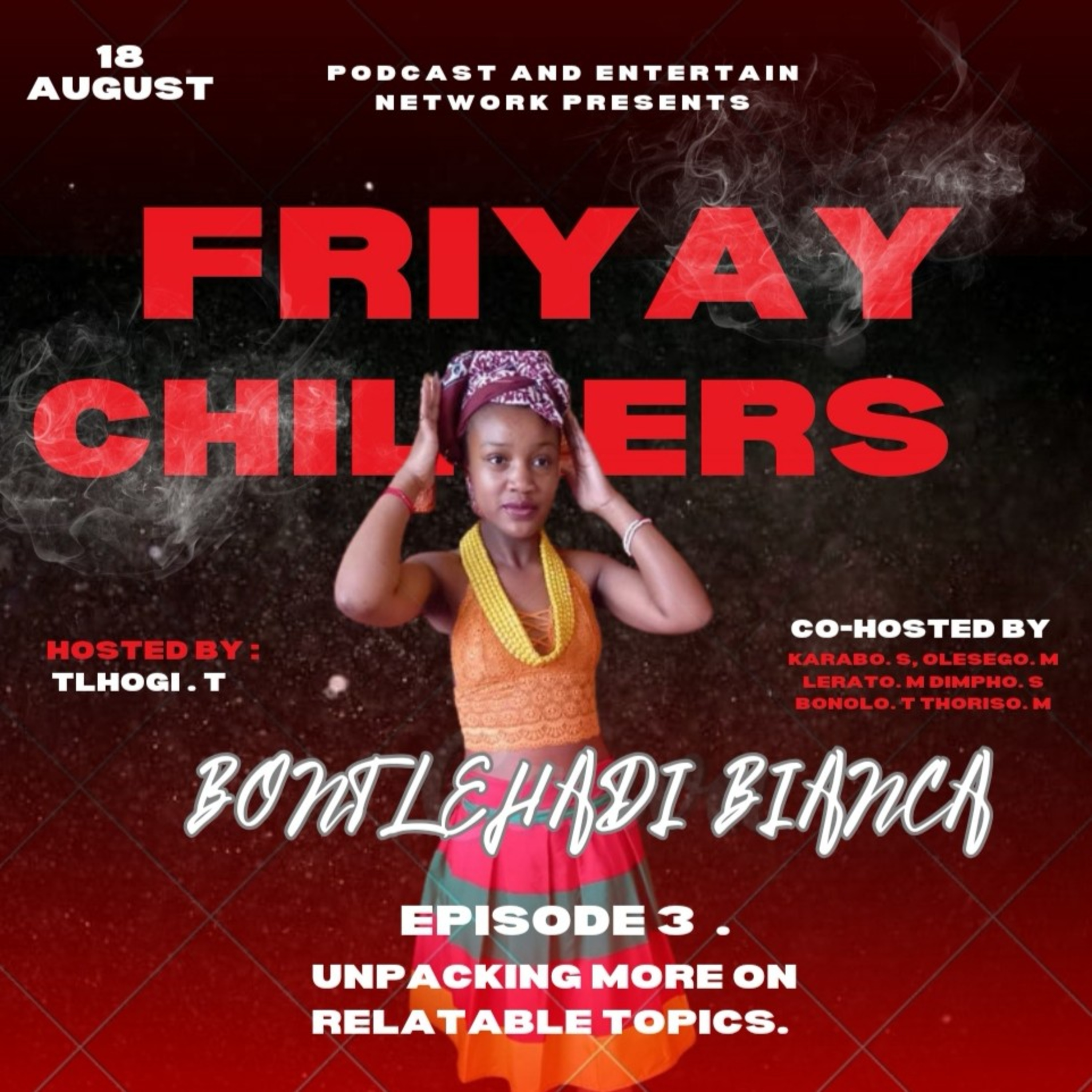 Unpacking More On Relatable Topics With Botlehadi Bianca Makgalemele. episode artwork