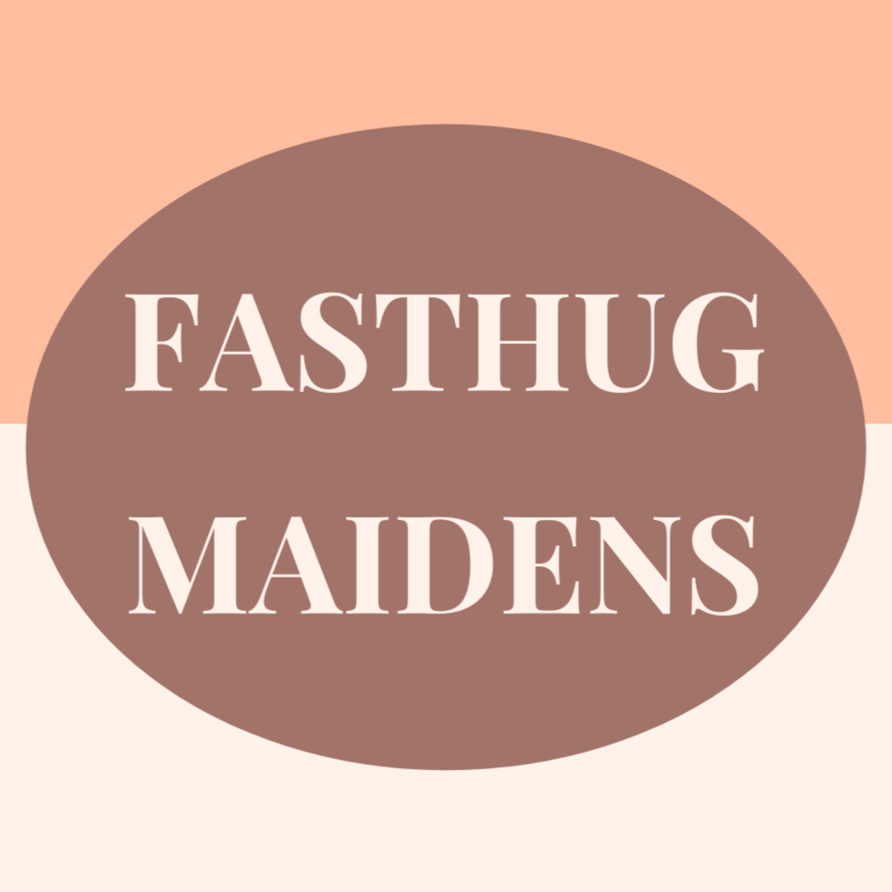 Comece com o FASTHUG-MAIDENS episode artwork