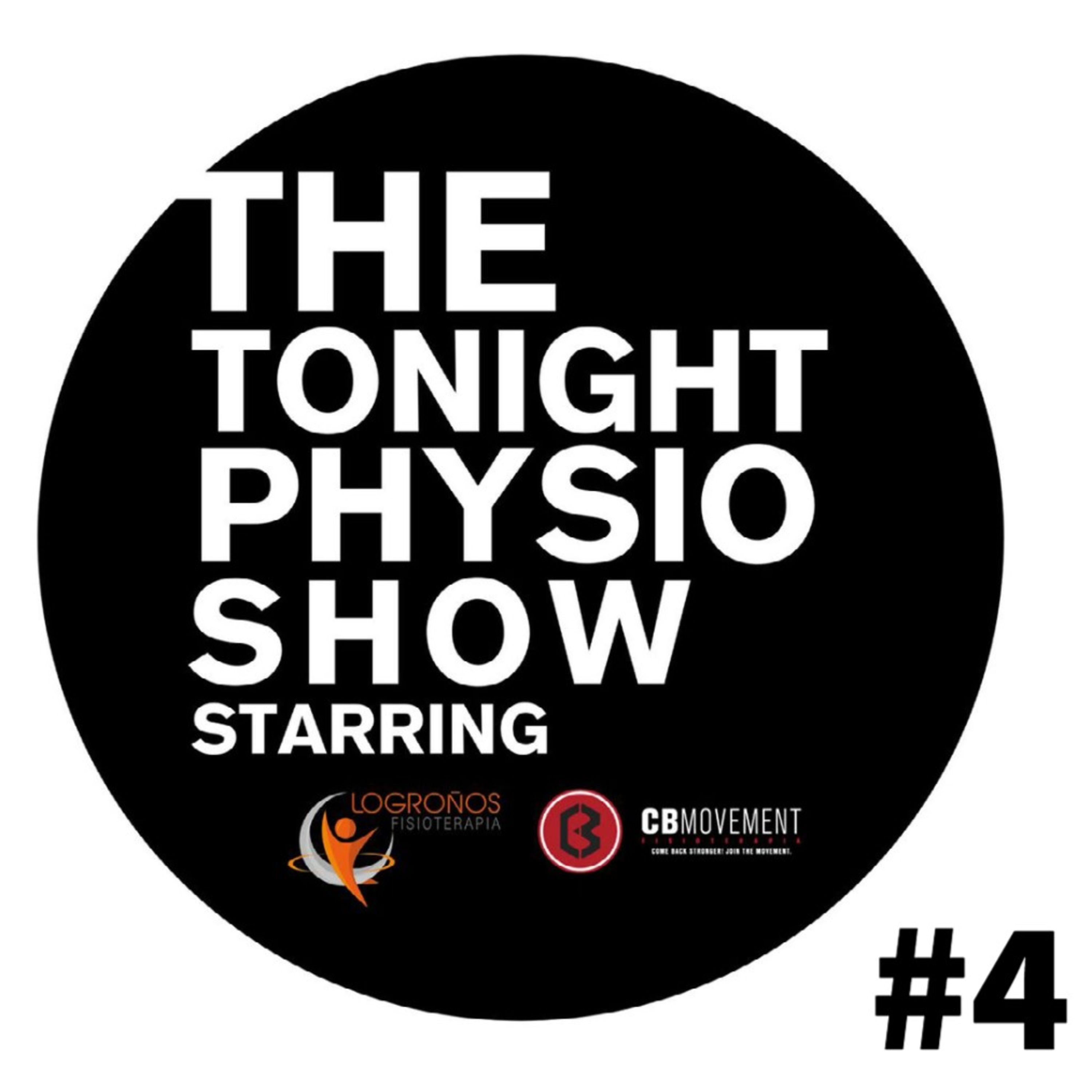 The Tonight Physio Show #4: Caso Clínico: Dolor Crónico en Paciente con Amputación episode artwork