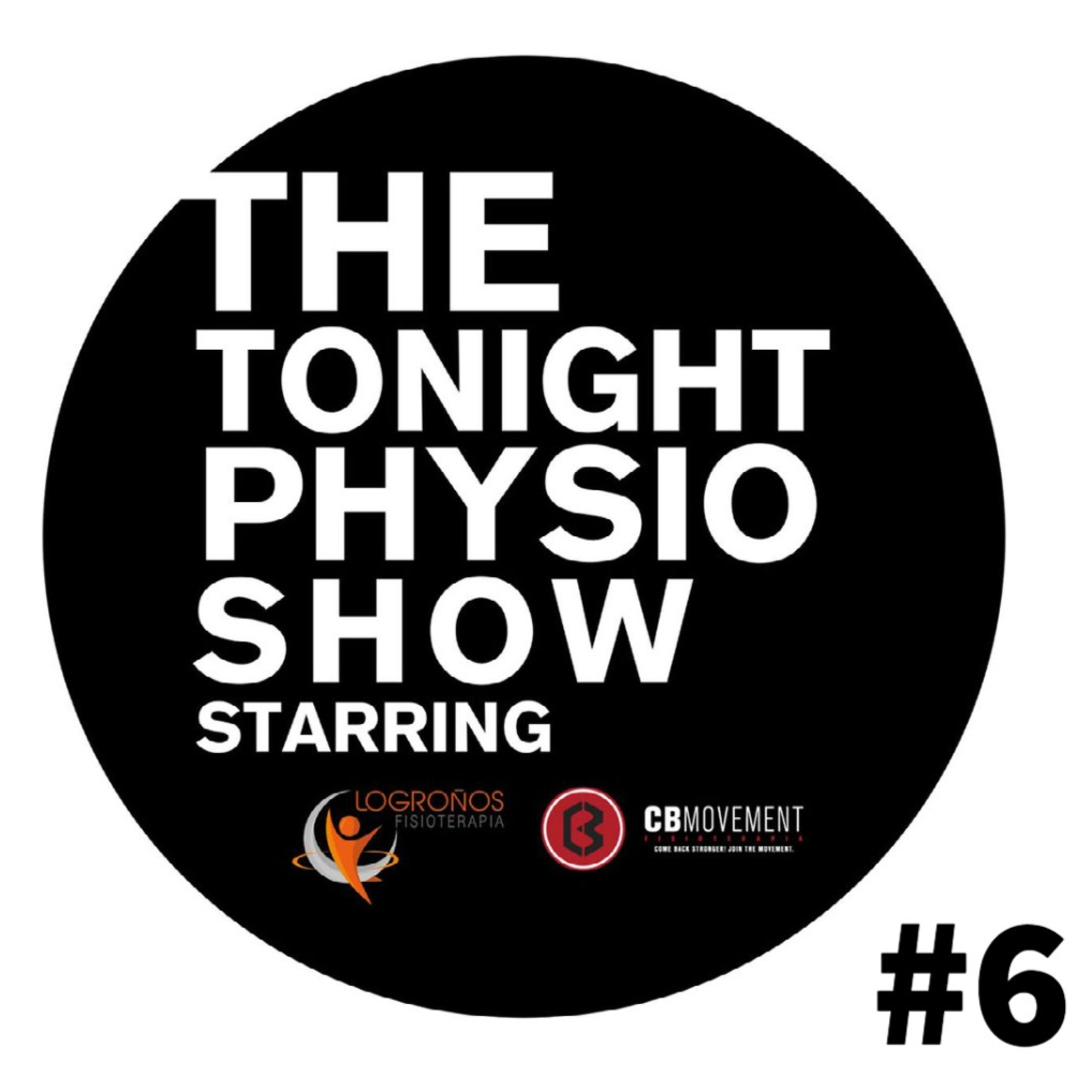The Tonight Physio Show #6: Caso Clínico: Dolor Lumbar con Comorbilidades episode artwork