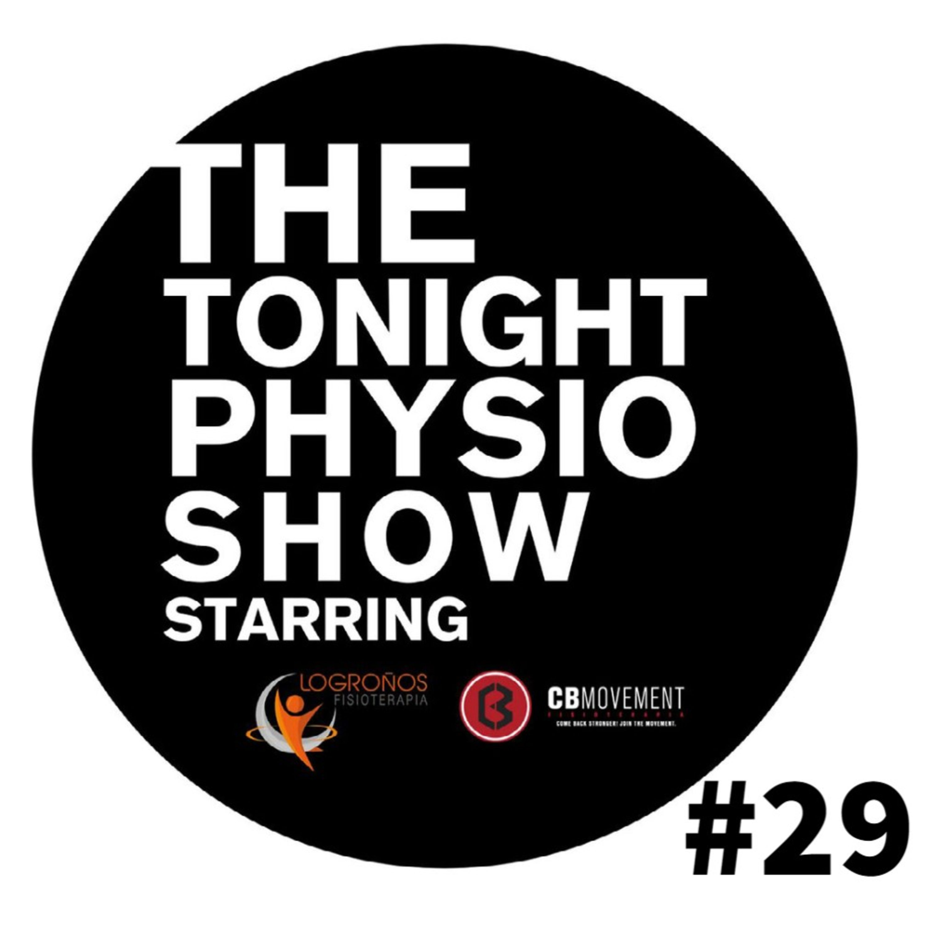 The Tonight Physio Show #29: Clasificación de diagnostica de lesiones cervicales. episode artwork