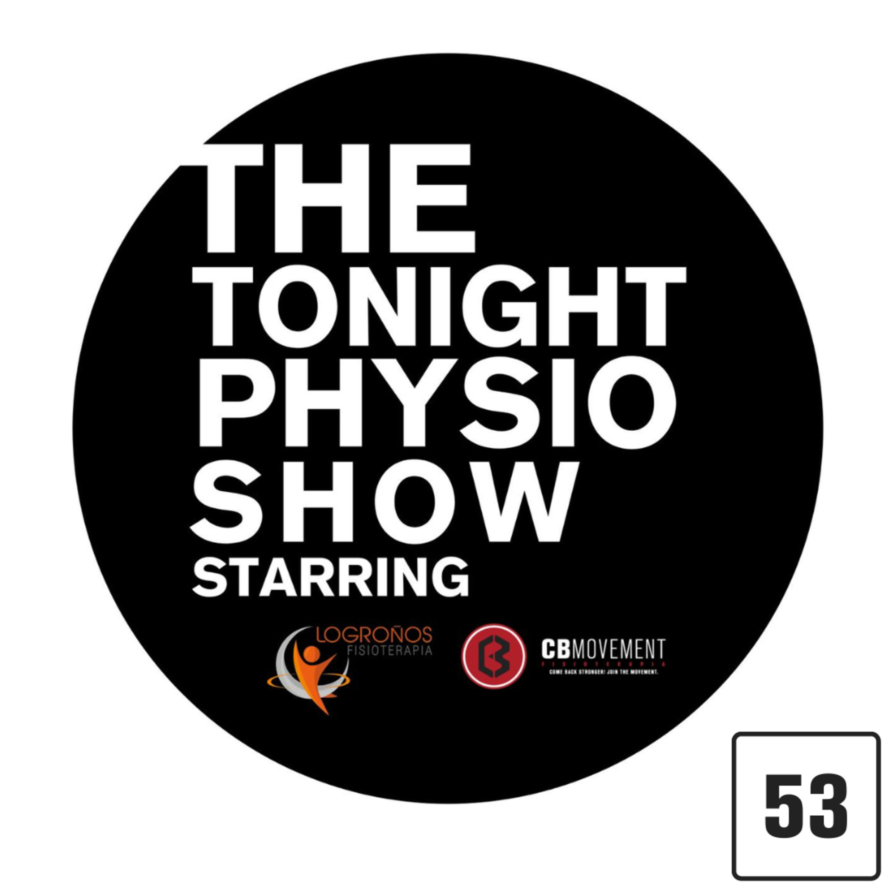 The Tonight Physio Show #53: Tips Clínicos para Diagnostico en Rodilla Parte 1 episode artwork