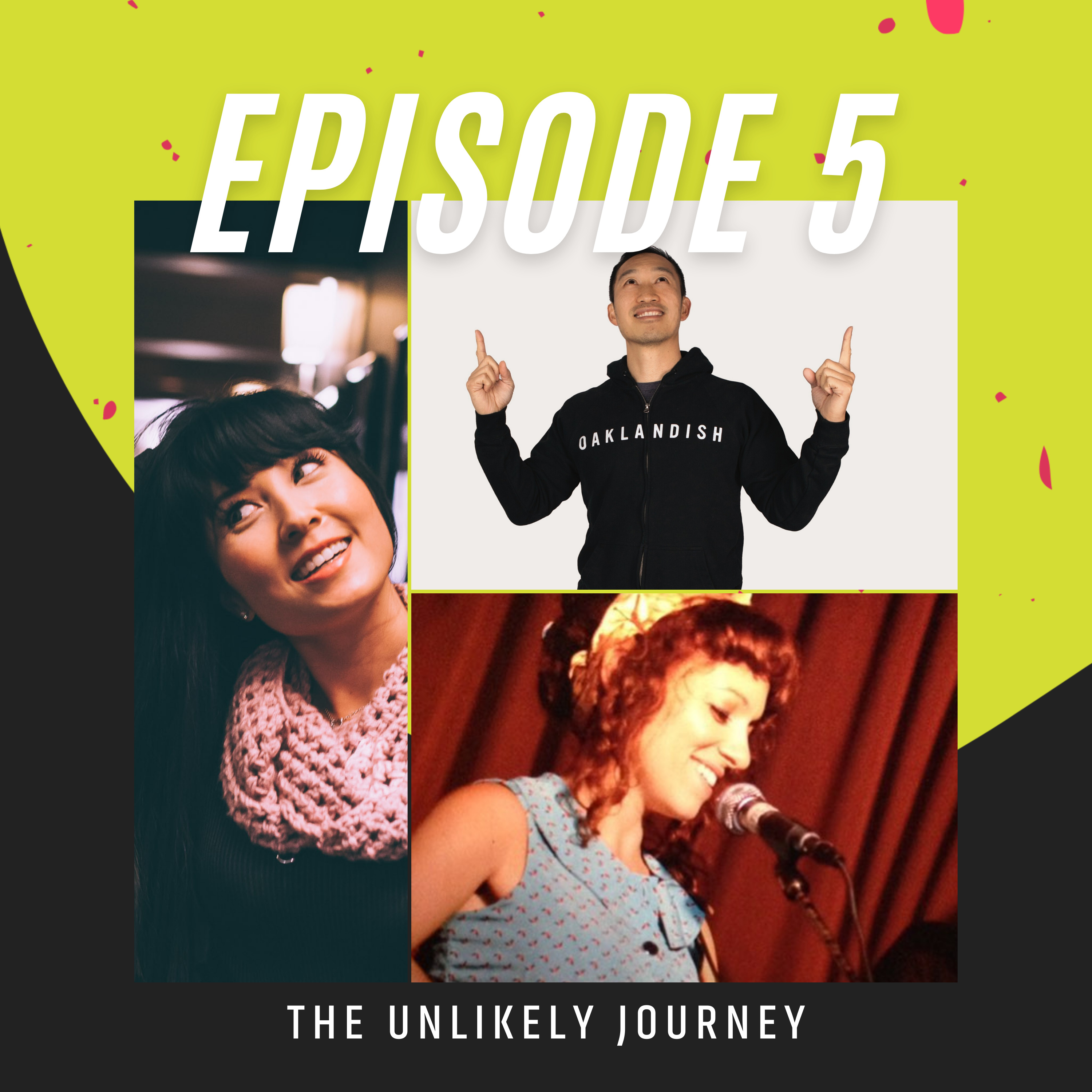 The Unlikely Journey