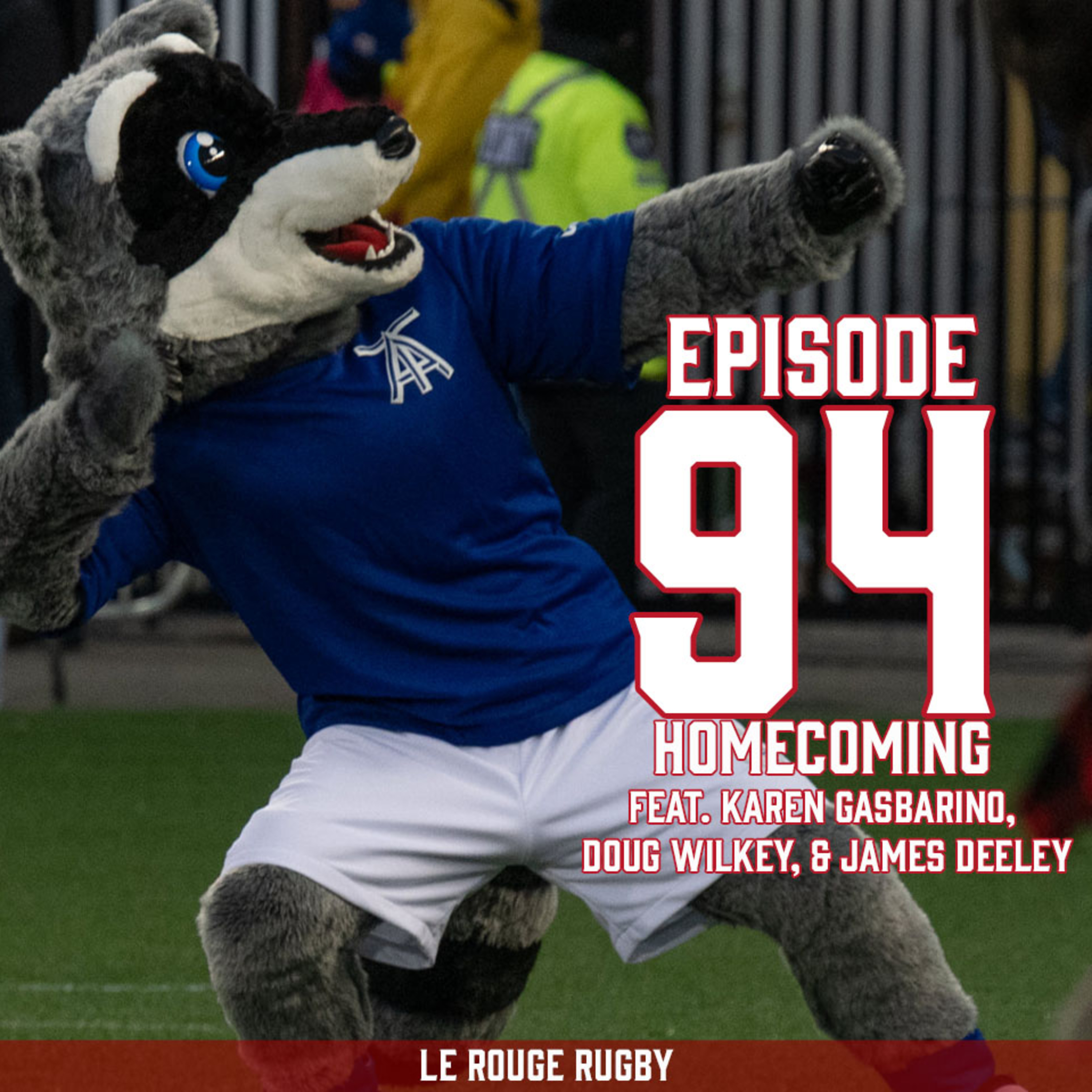 Episode 94: Homecoming feat. Karen Gasbarino, Doug Wilkey, and James Deeley episode artwork