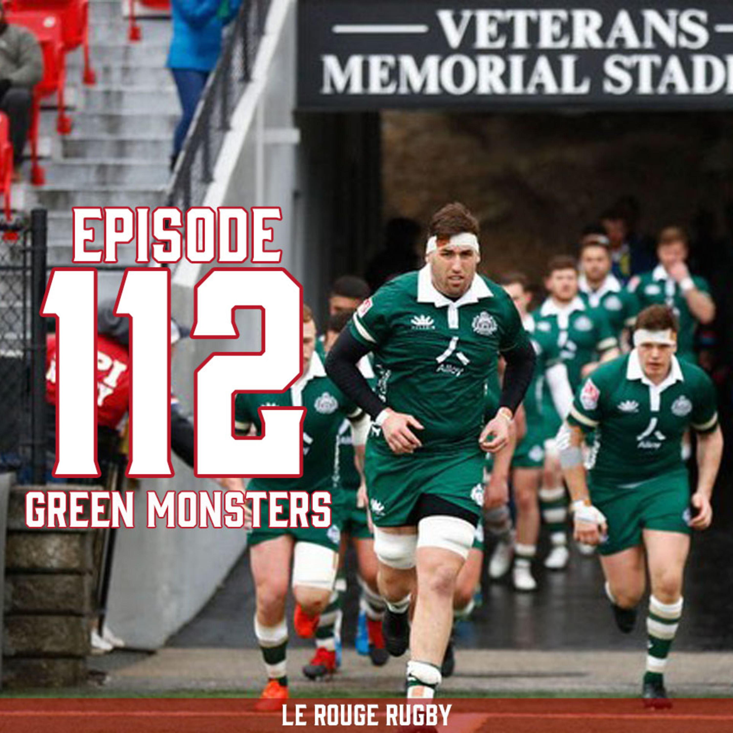 Episode 112: Green Monsters