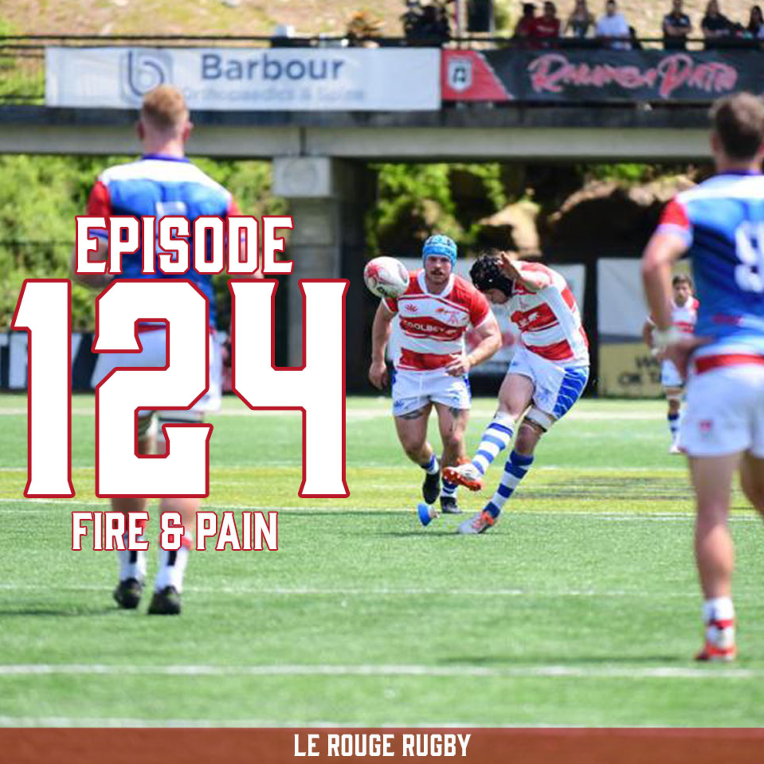 Episode 124: Fire & Pain
