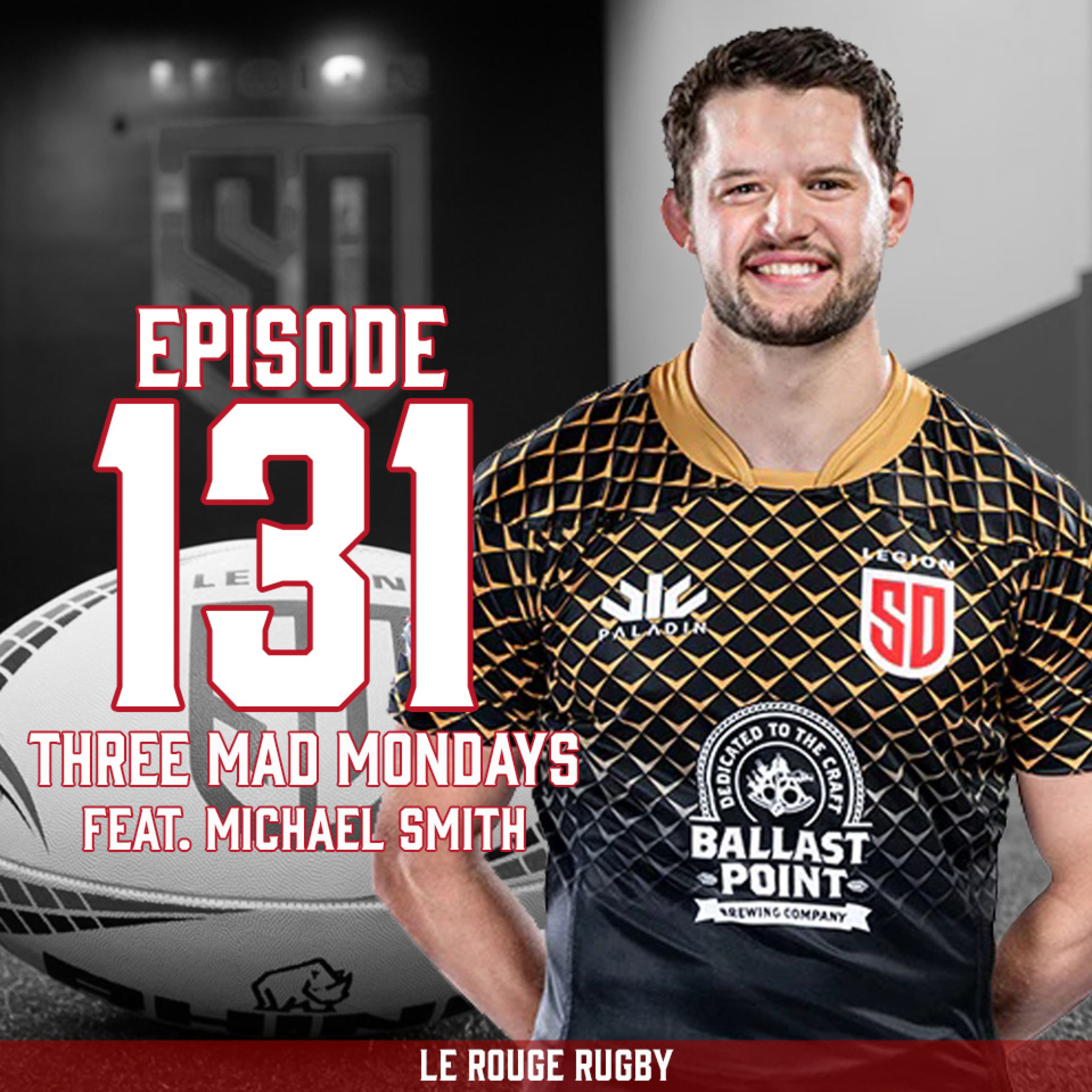 Episode 131: Three Mad Mondays feat. Michael Smith