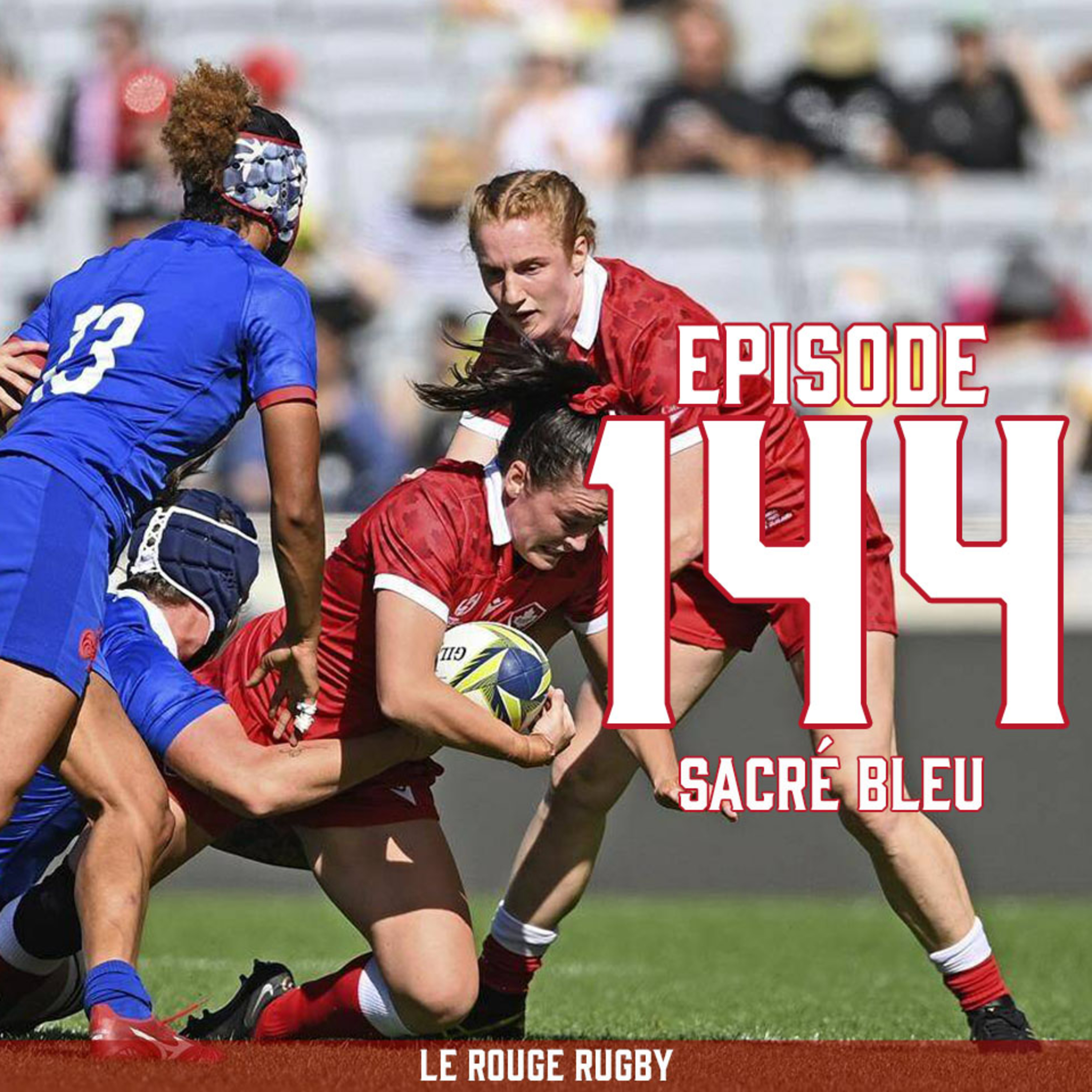 Episode 144: Sacré Bleu