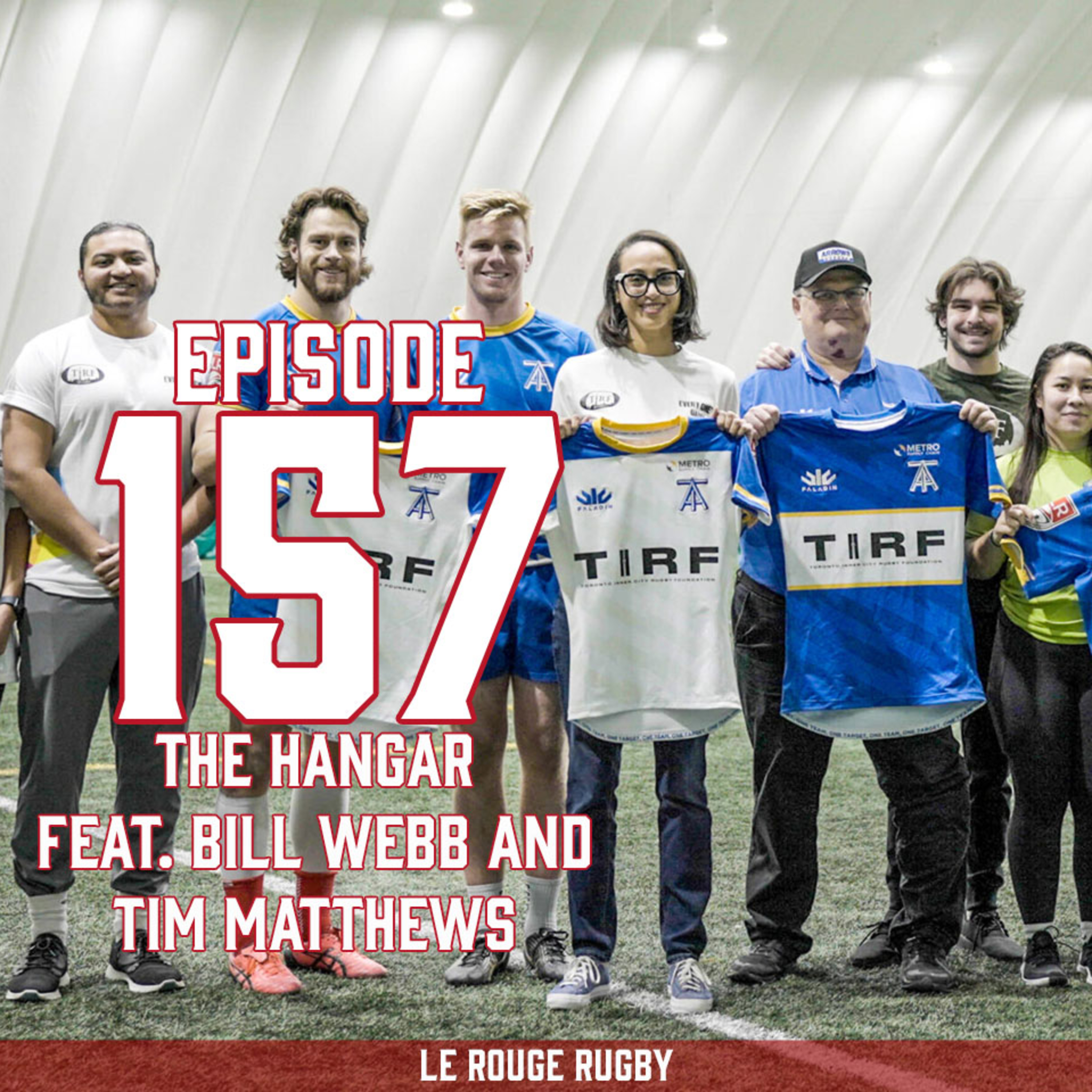 Episode 157: The Hangar feat. Bill Webb and Tim Matthews