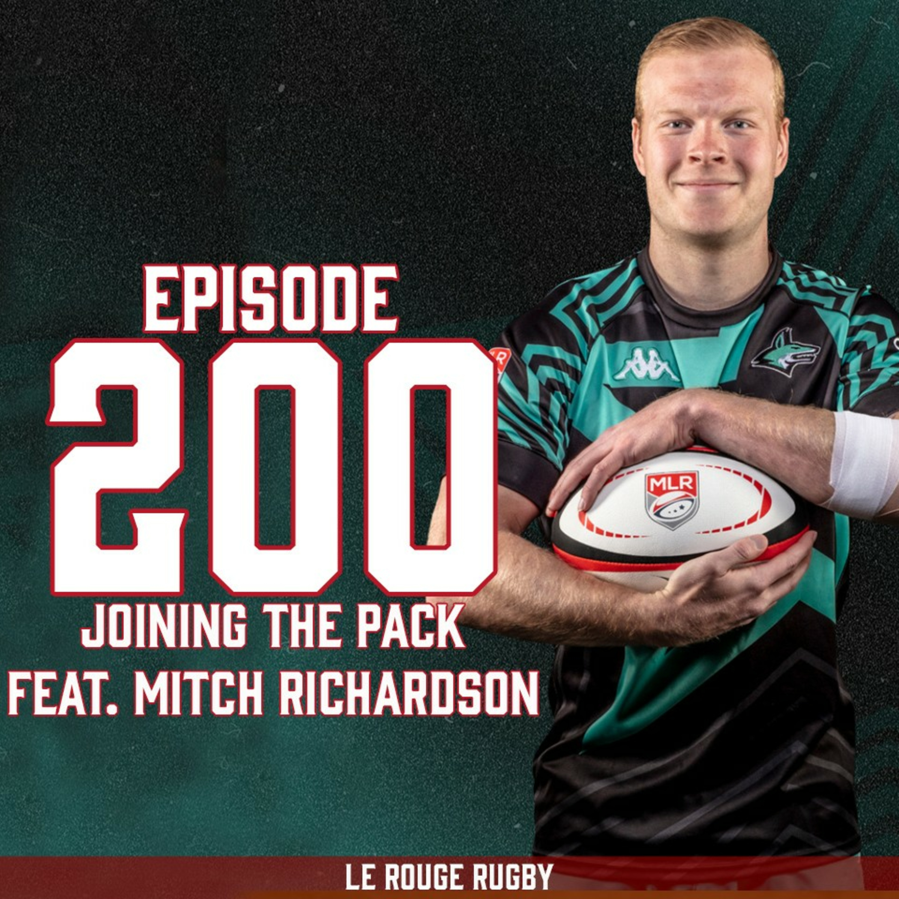 Episode 200: Joining The Pack feat. Mitch Richardson