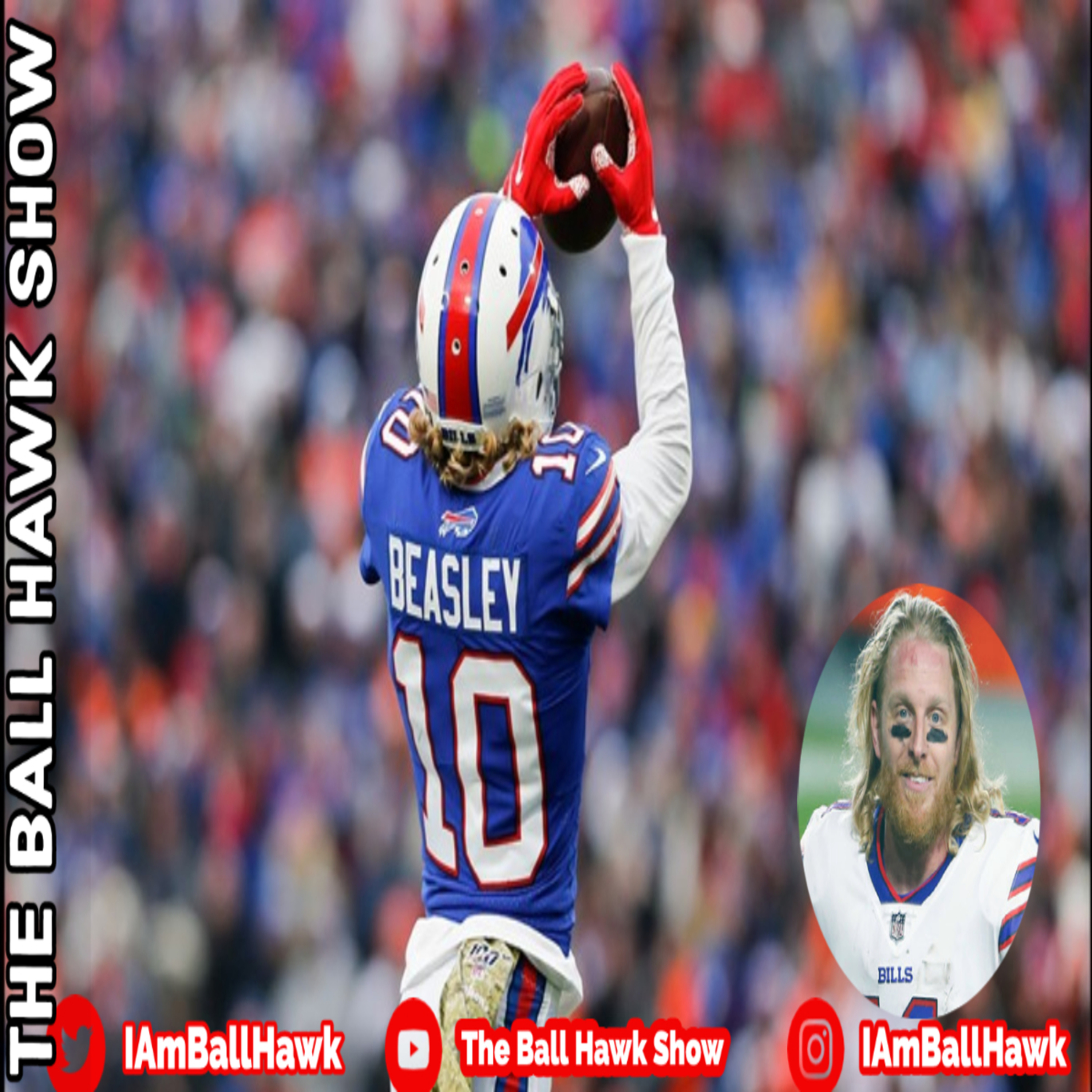 The Ball Hawk Show Podcast: Cole Beasley Is An All Pro????