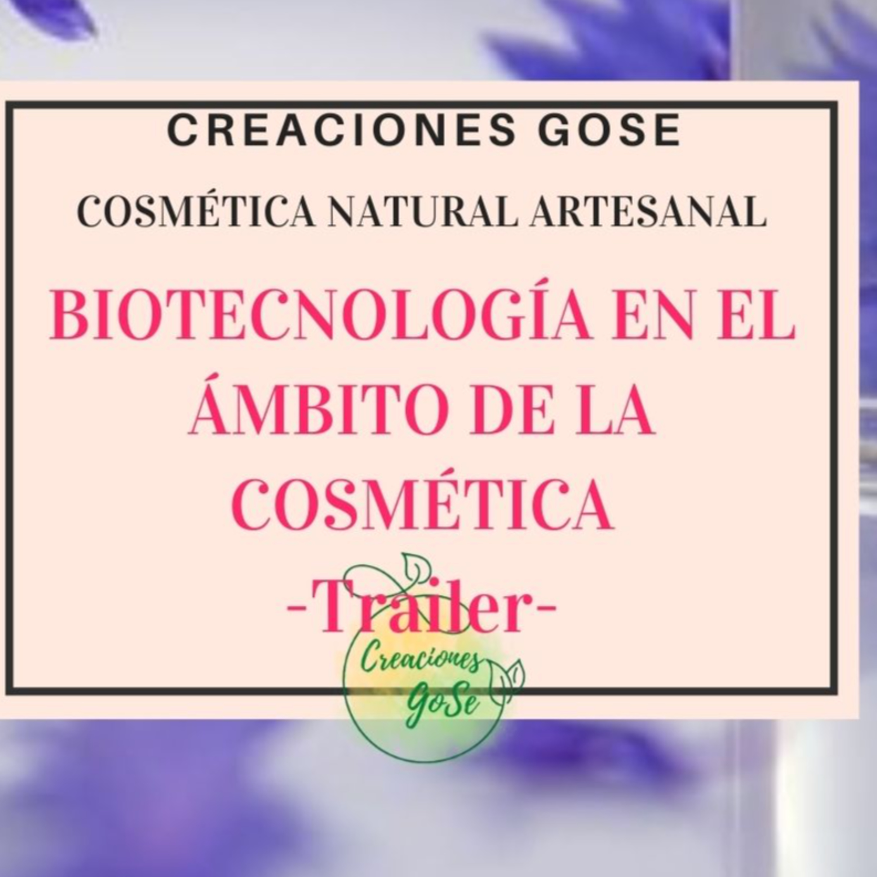 Creaciones GoSe Cosmética Artesanal Natural PRESENTACIÓN