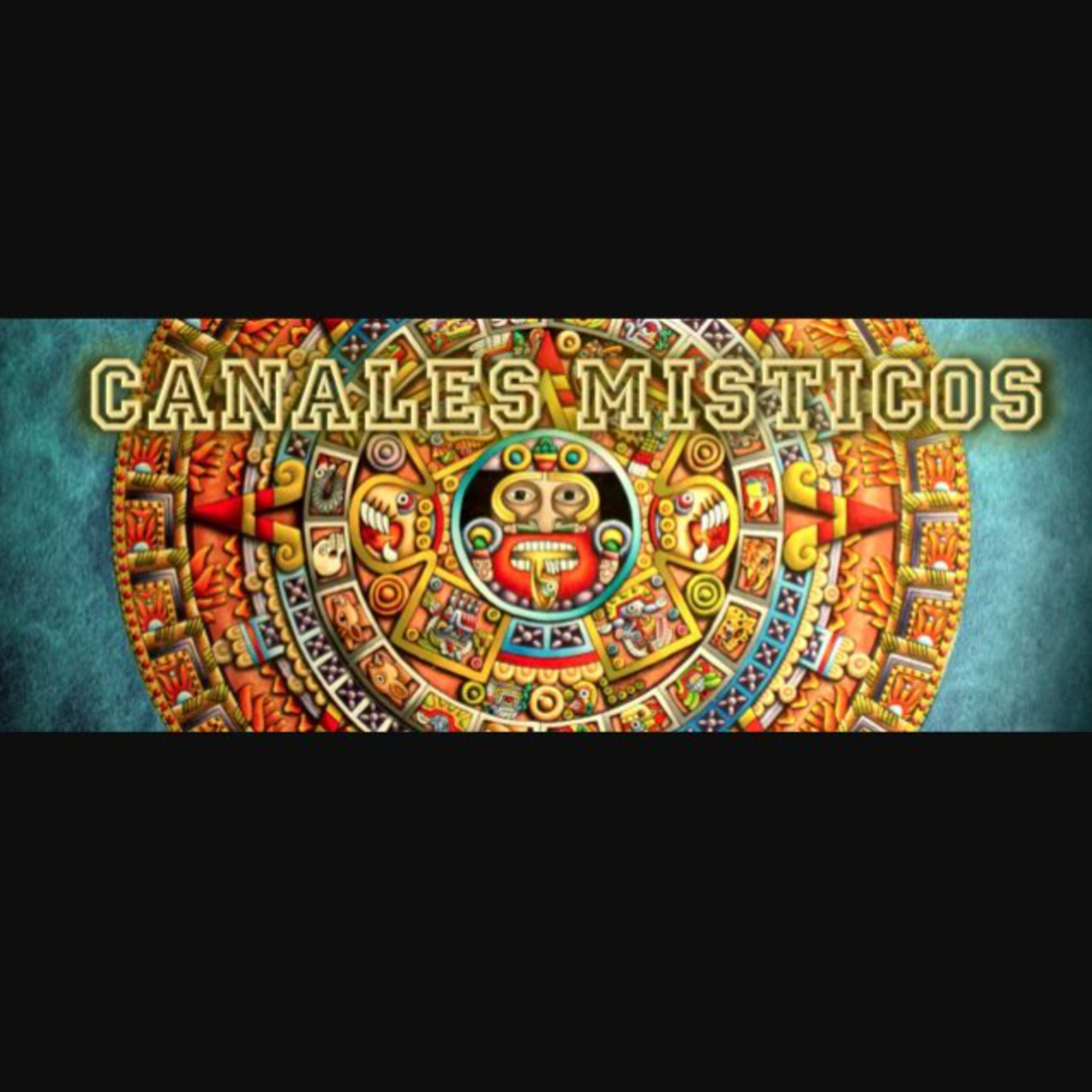 Canales Misticos