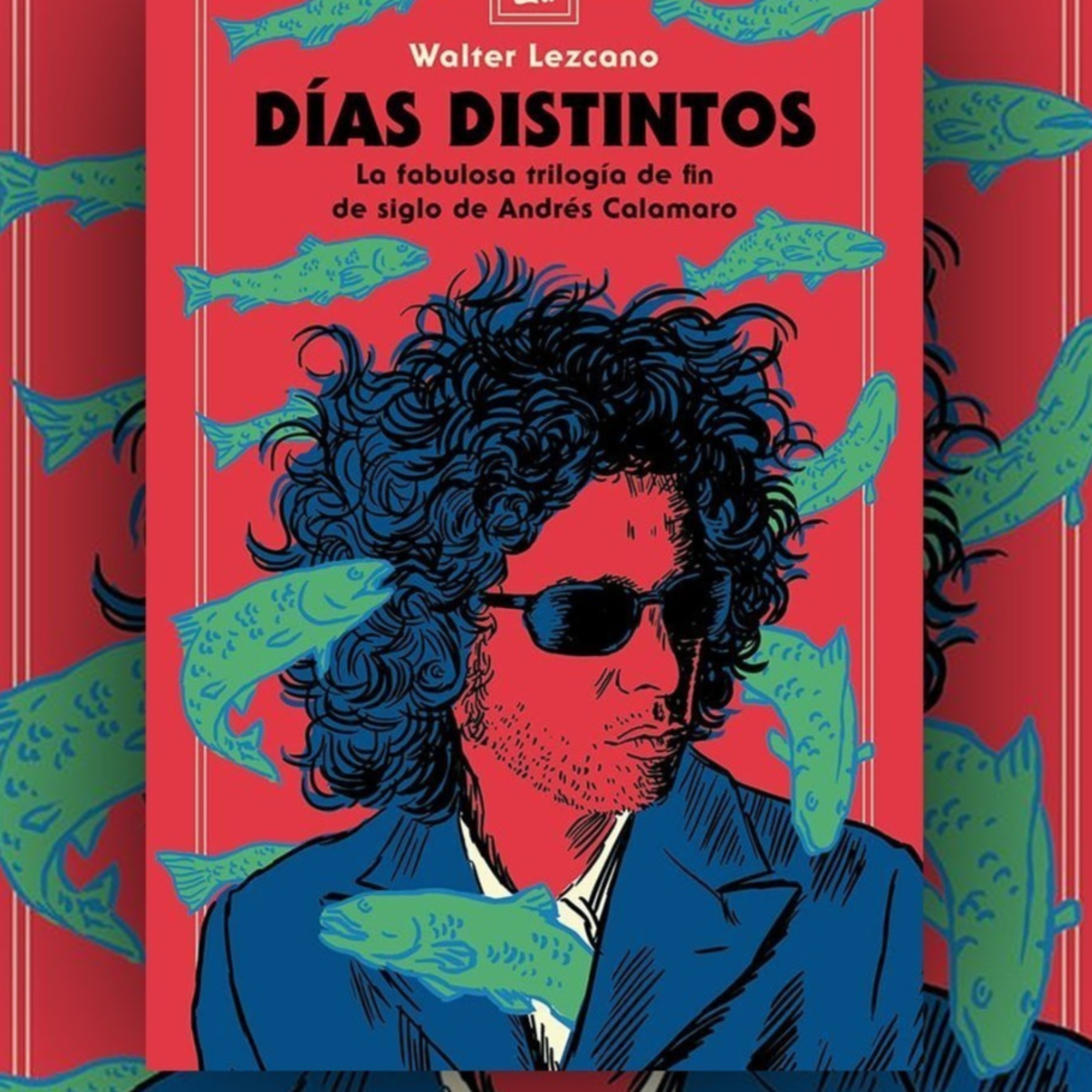 Andrés Calamaro y su trilogía de fin de siglo episode artwork