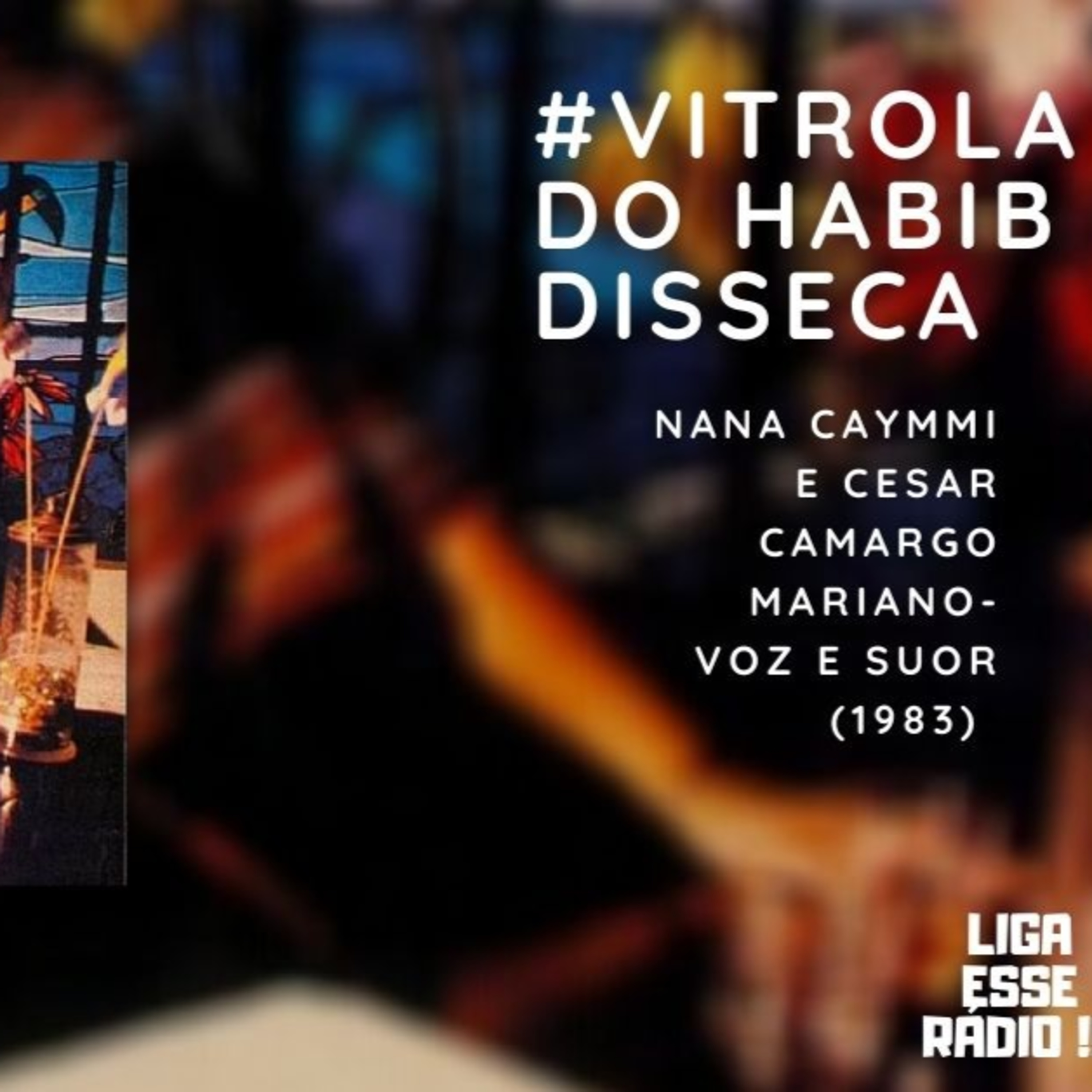 Vitrola do Habib 176 episode artwork