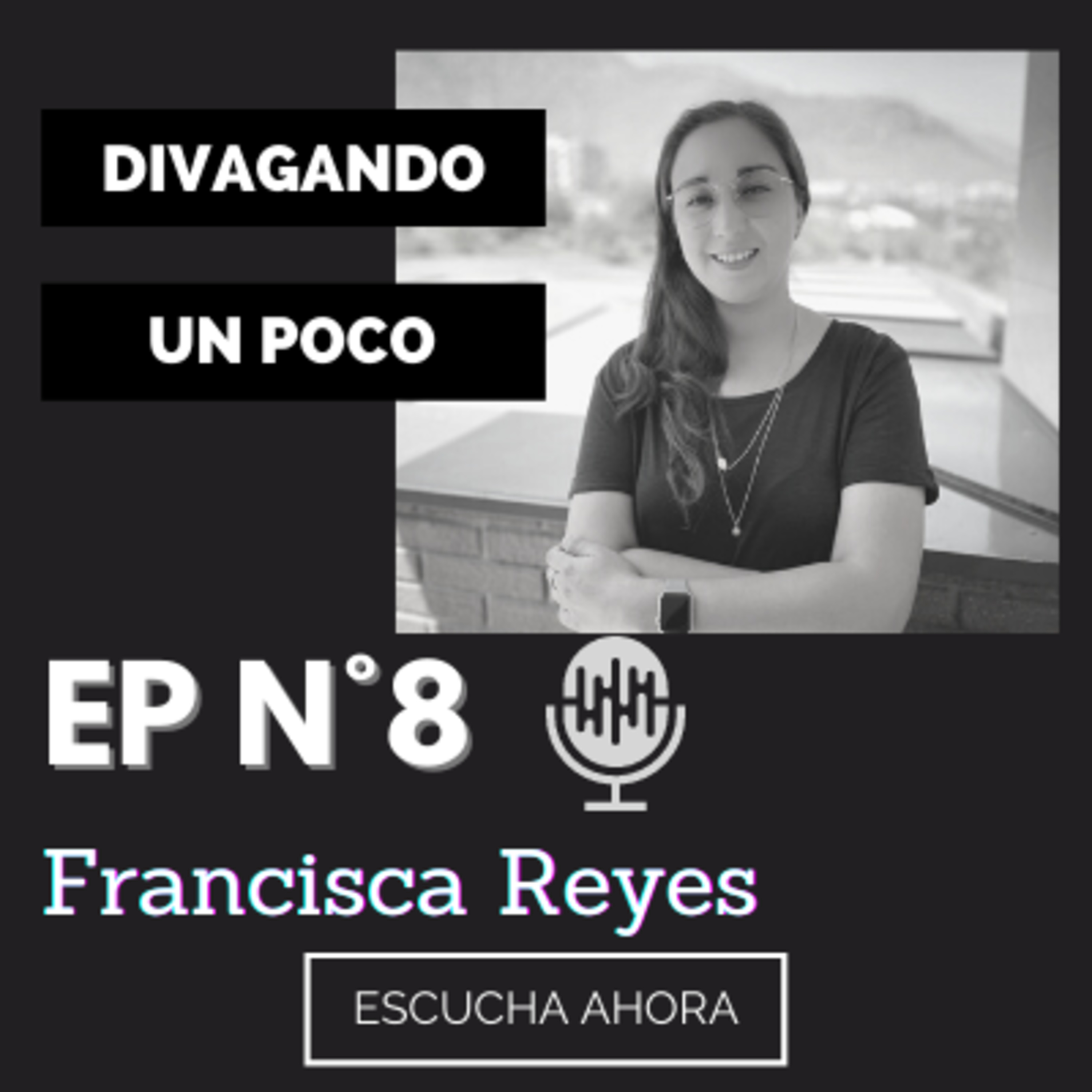 Divagando Un Poco Podcast