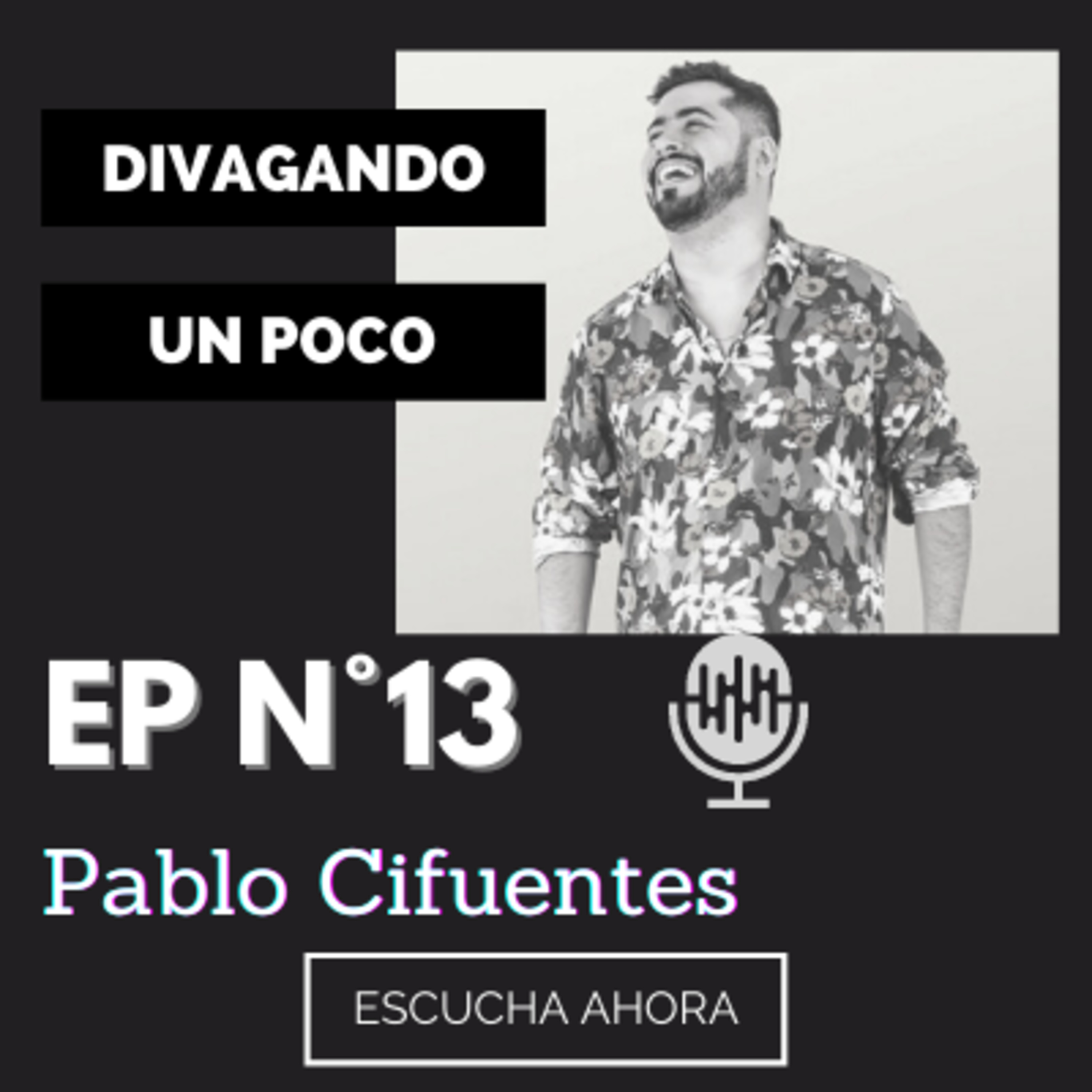 Divagando Un Poco Podcast