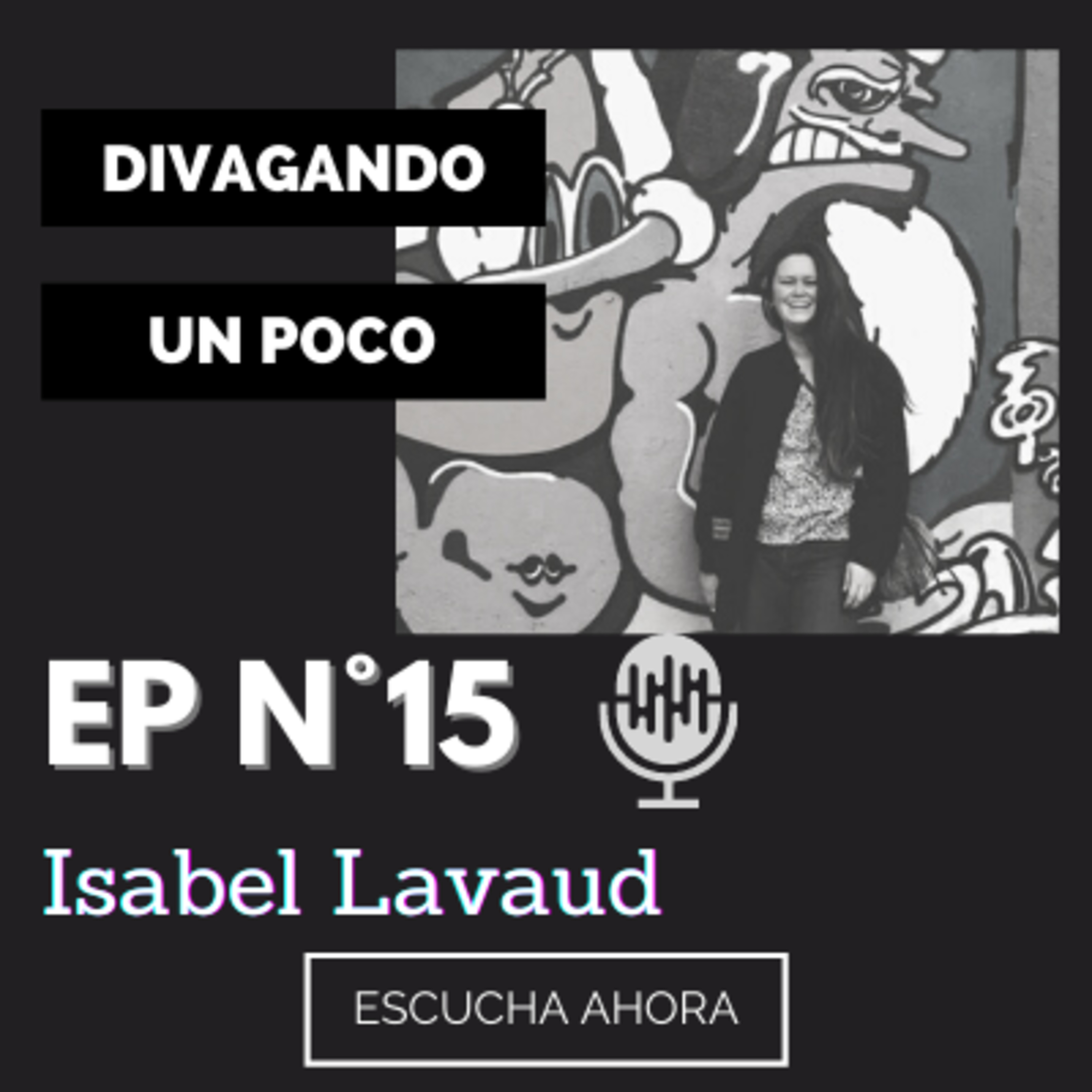 Divagando Un Poco Podcast