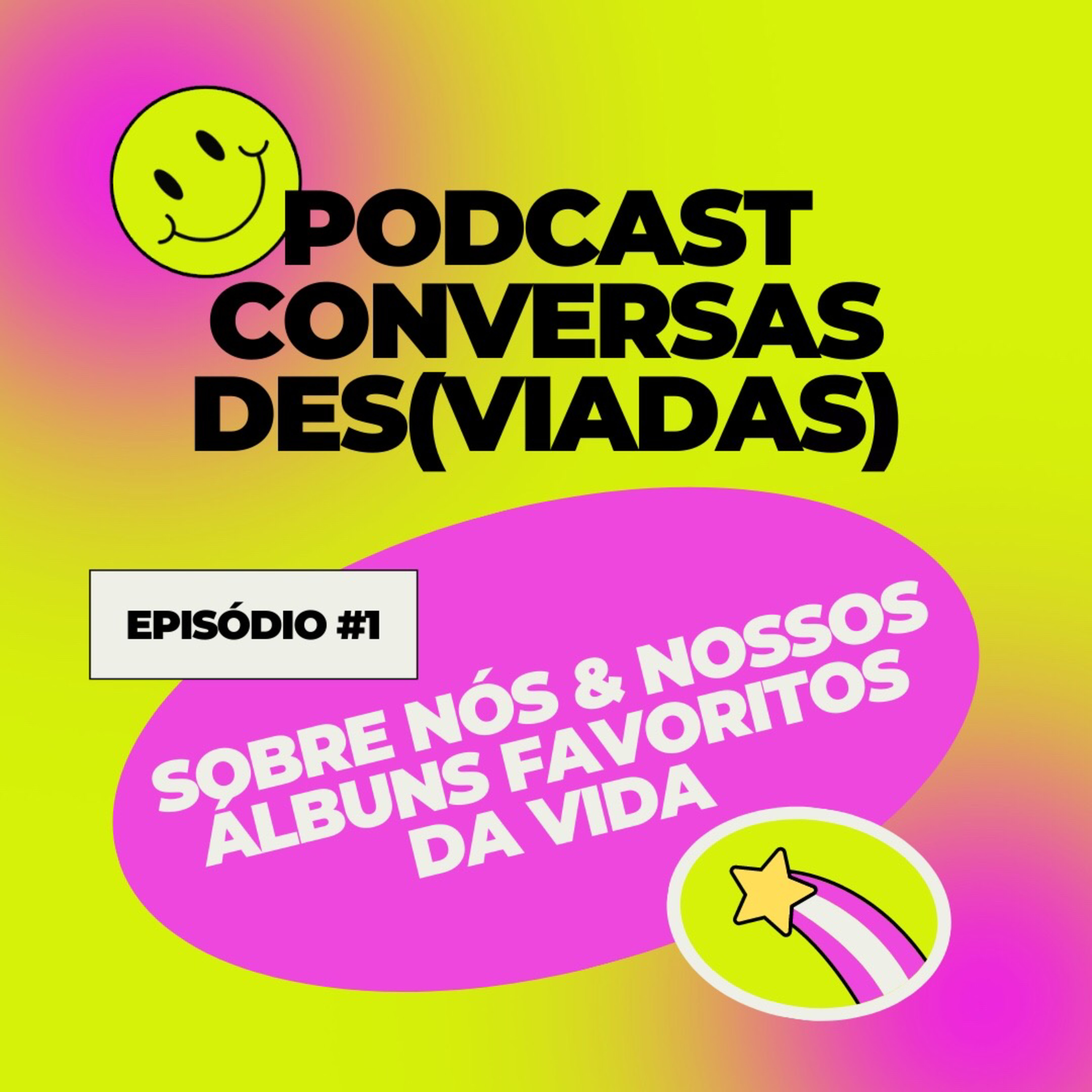 Conversas Des(viadas)