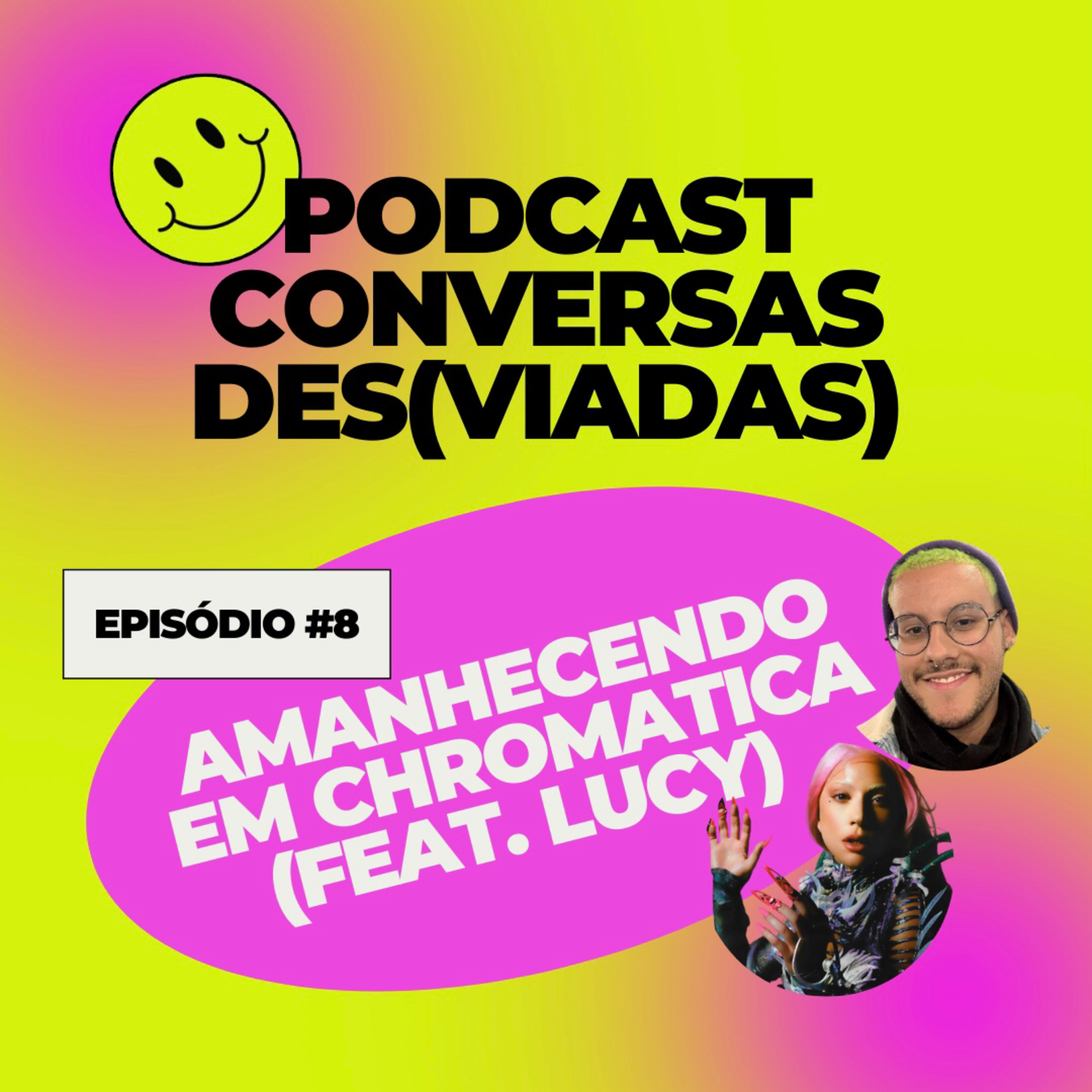 Conversas Des(viadas)