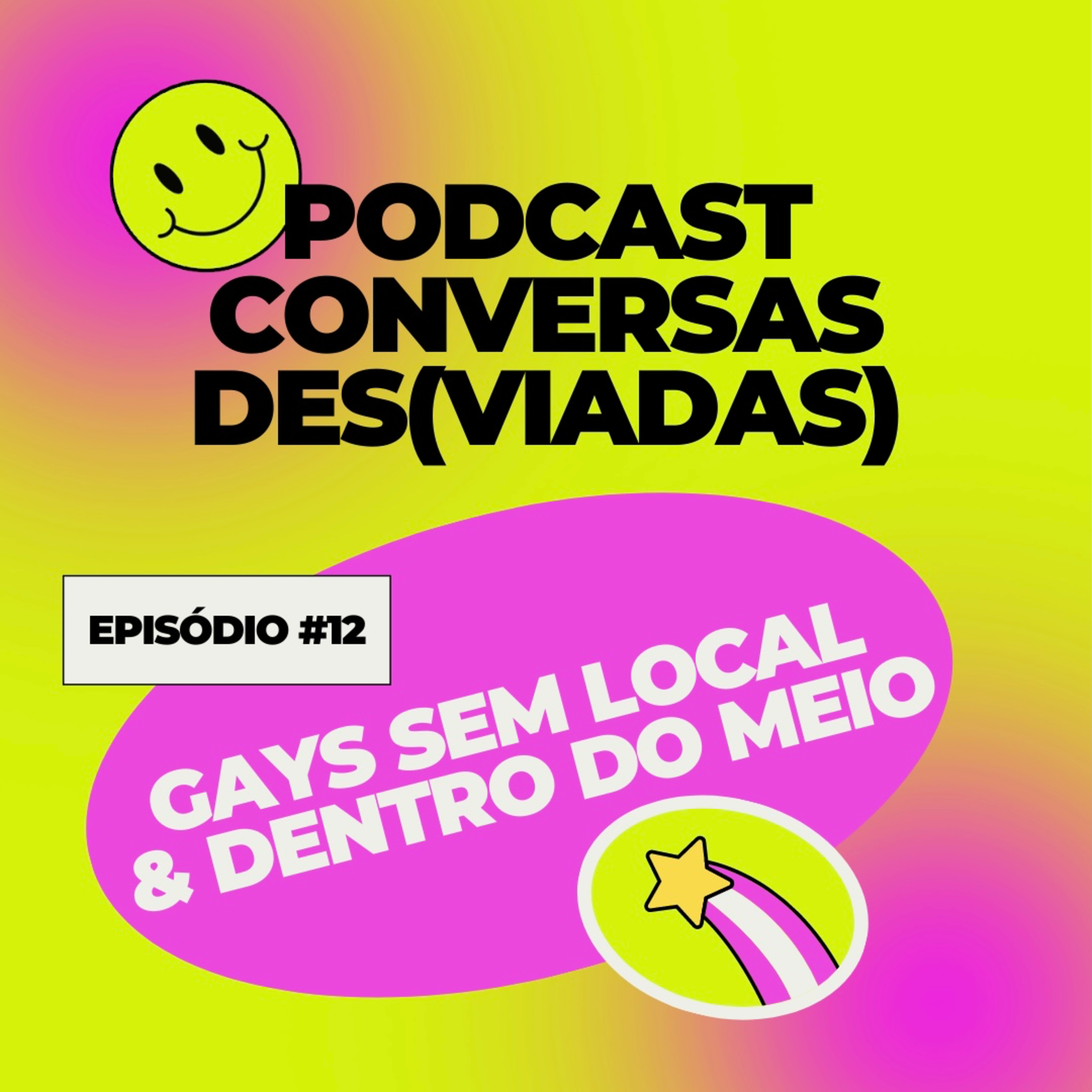Conversas Des(viadas)