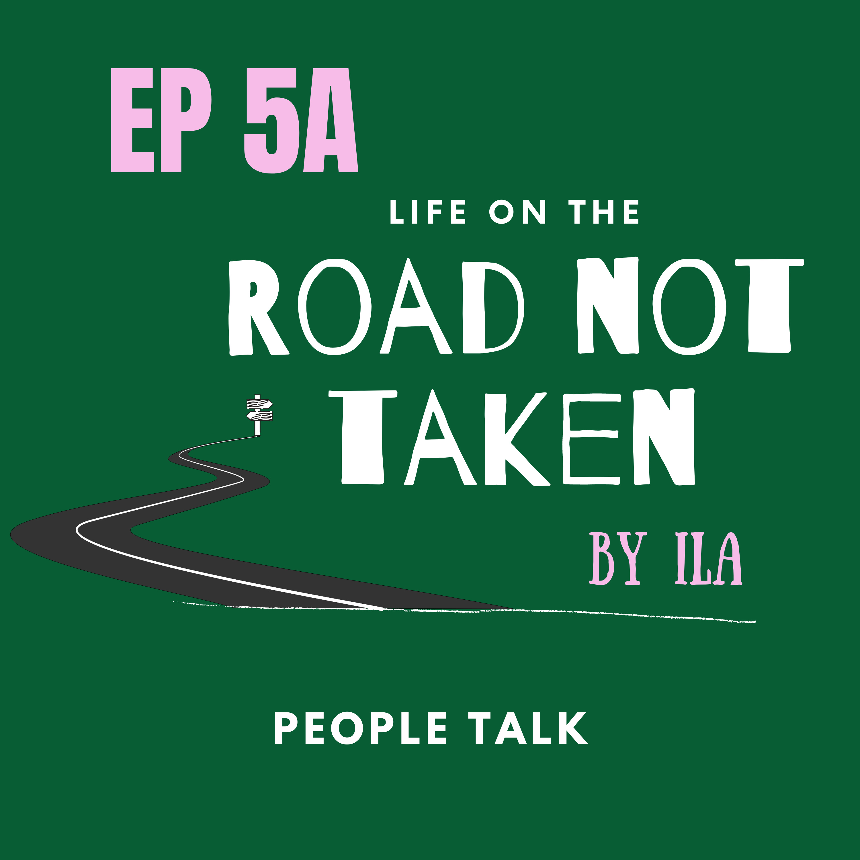 Life On The Road Not Taken