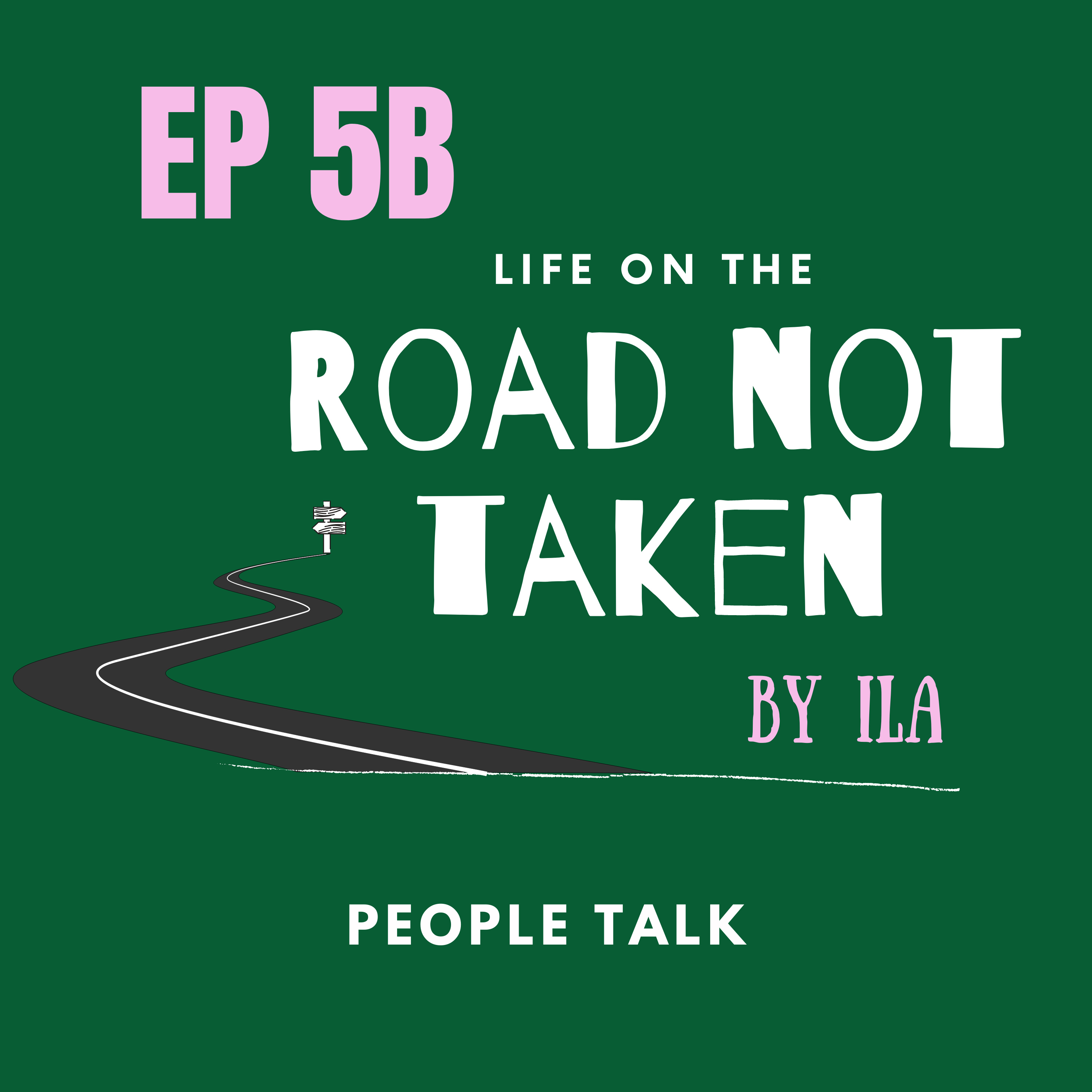 Life On The Road Not Taken