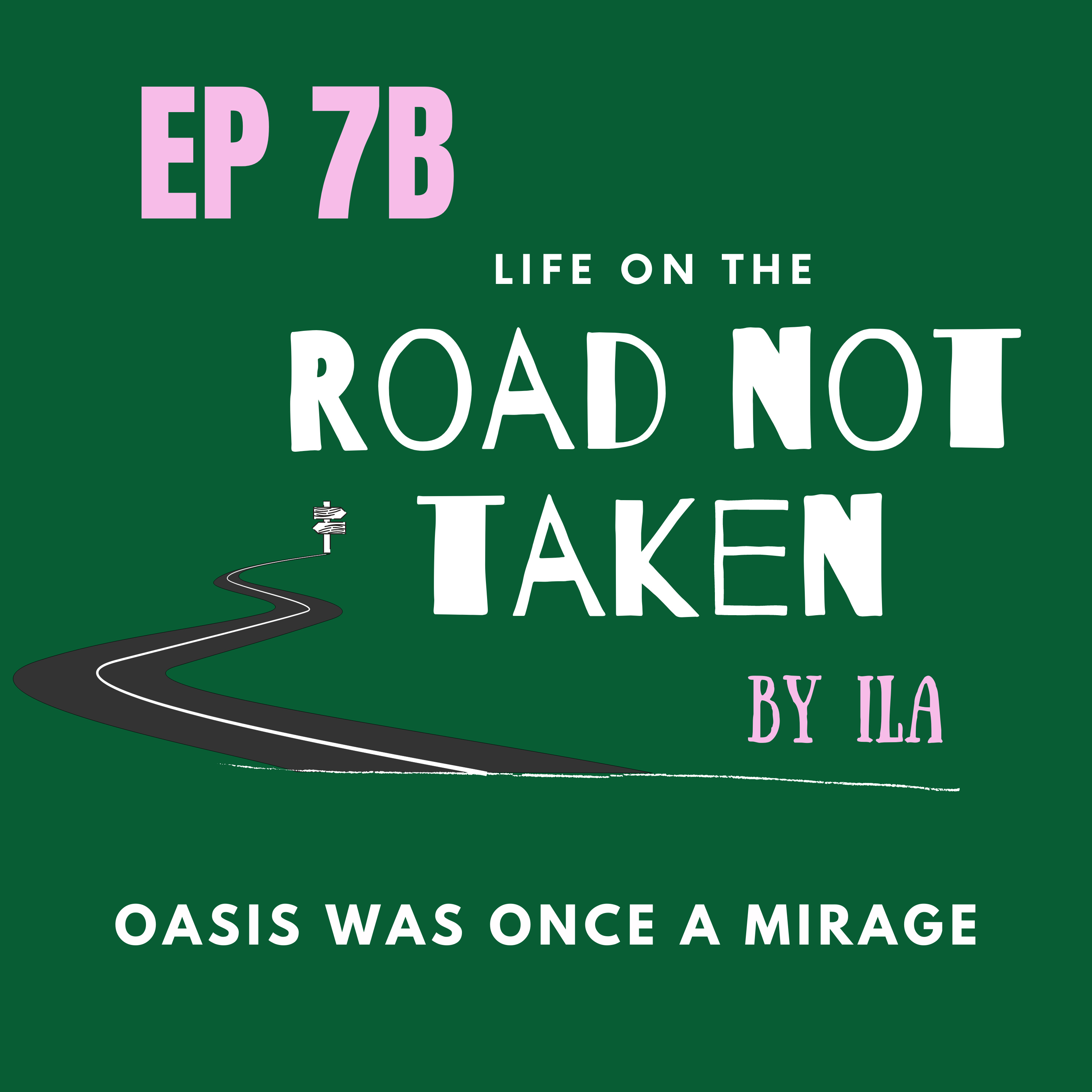 Life On The Road Not Taken