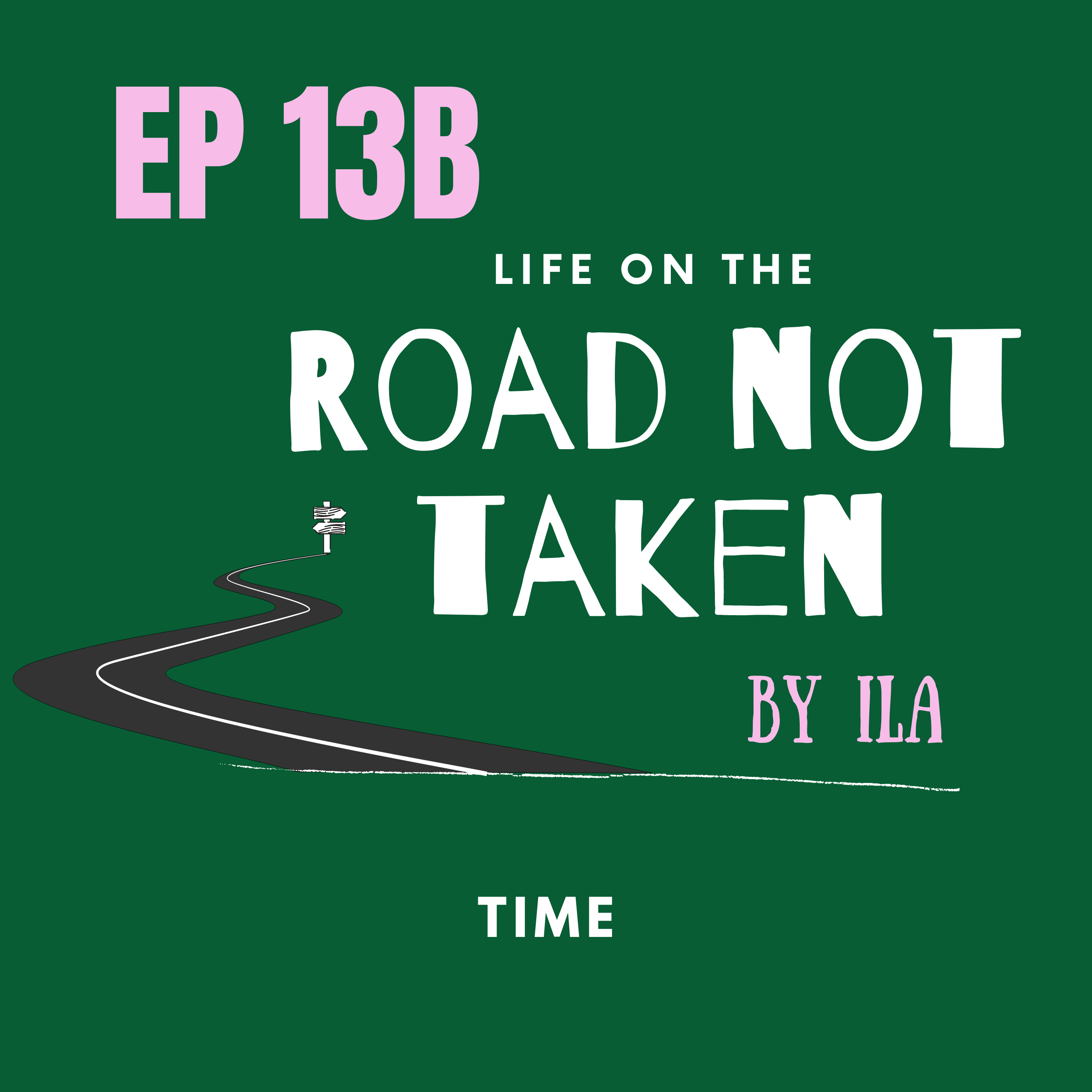 Life On The Road Not Taken