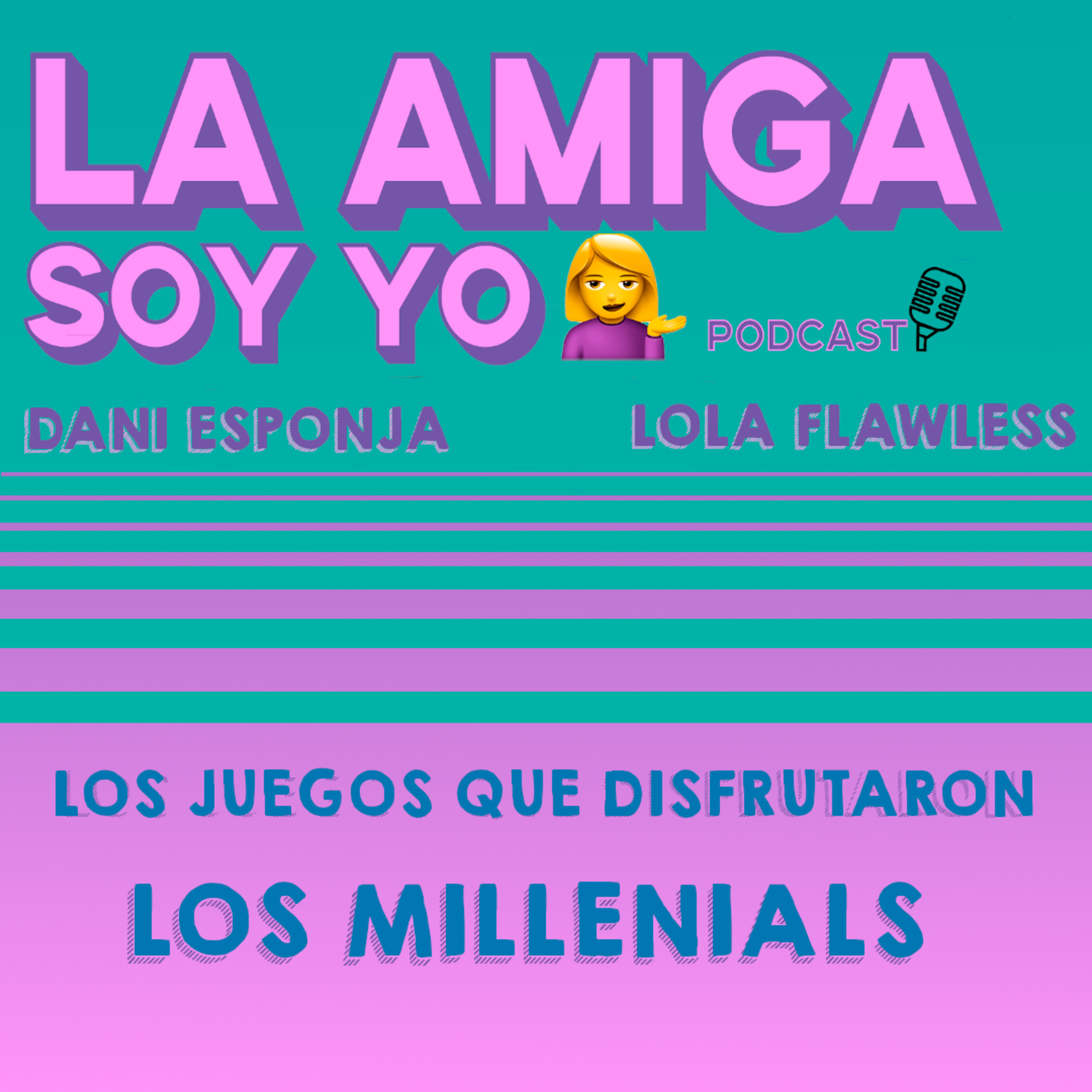 La amiga soy yo