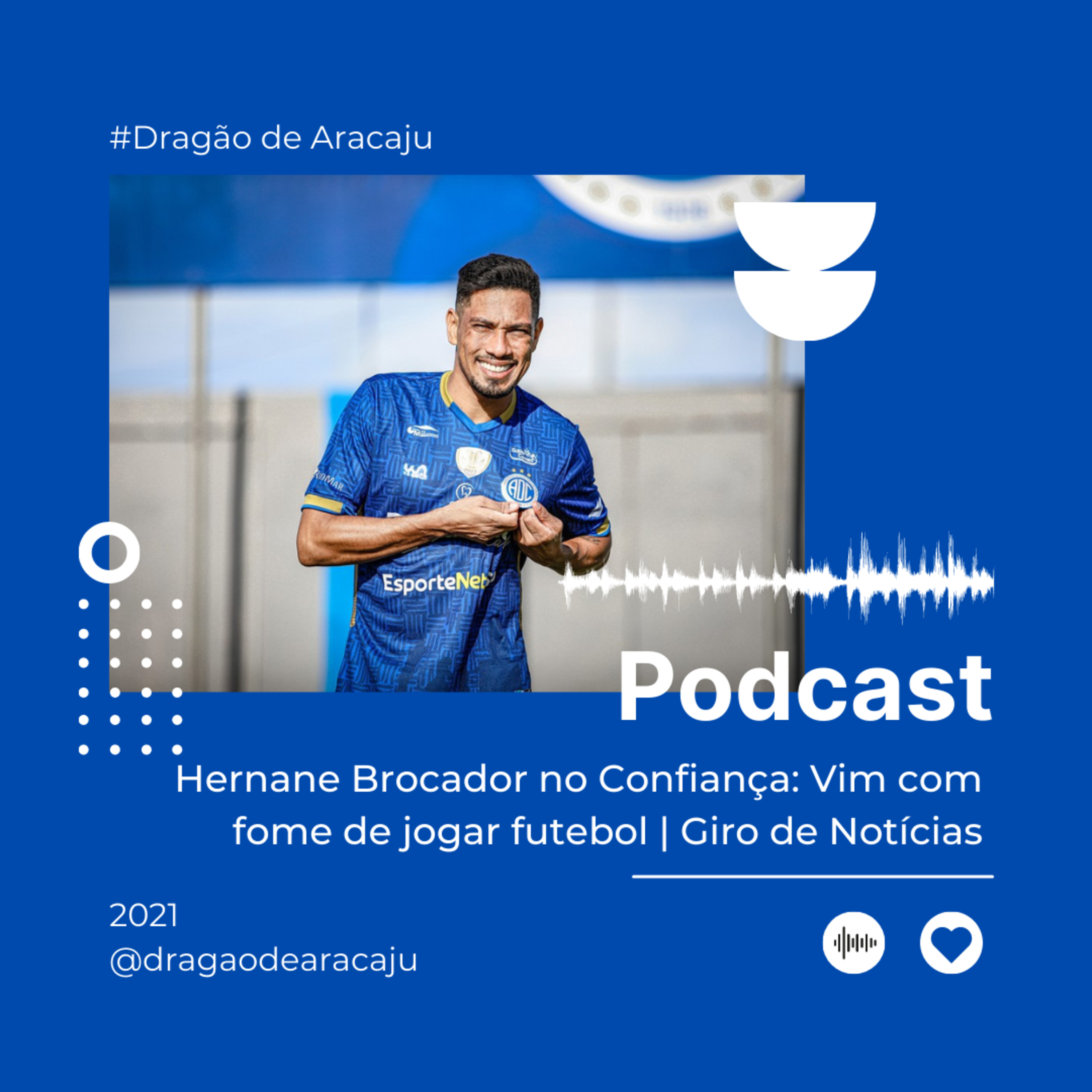 Hernane Brocador no Confiança: Vim com fome de jogar futebol | Giro de Notícias episode artwork