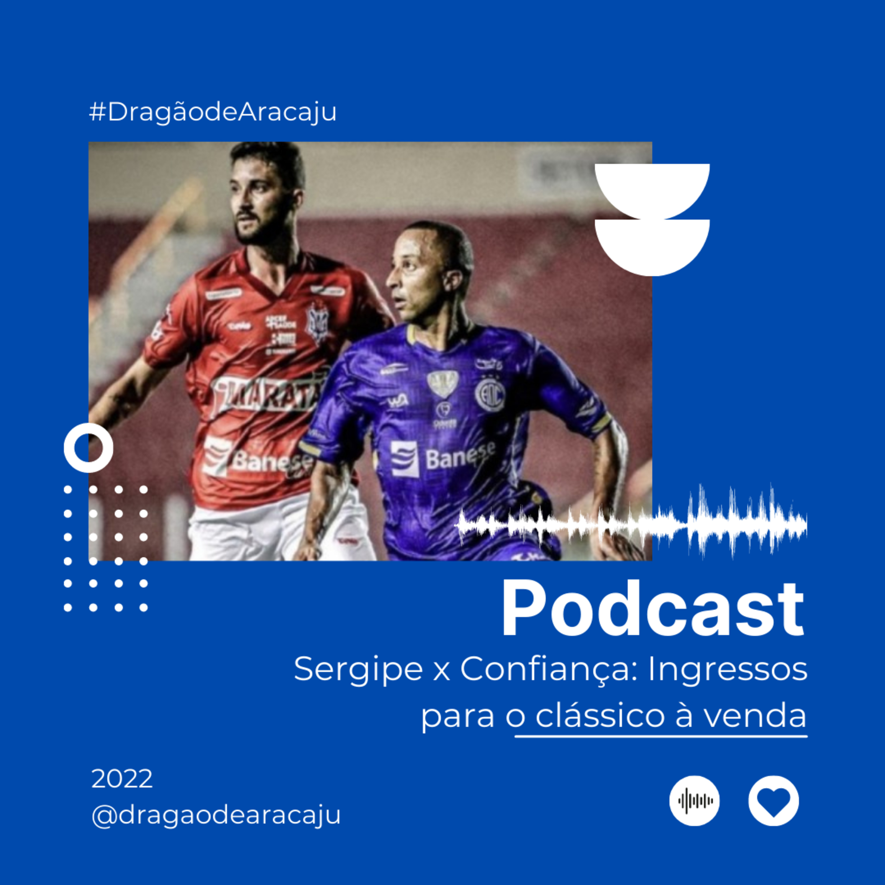 Dragão de Aracaju - Tudo sobre o Confiança