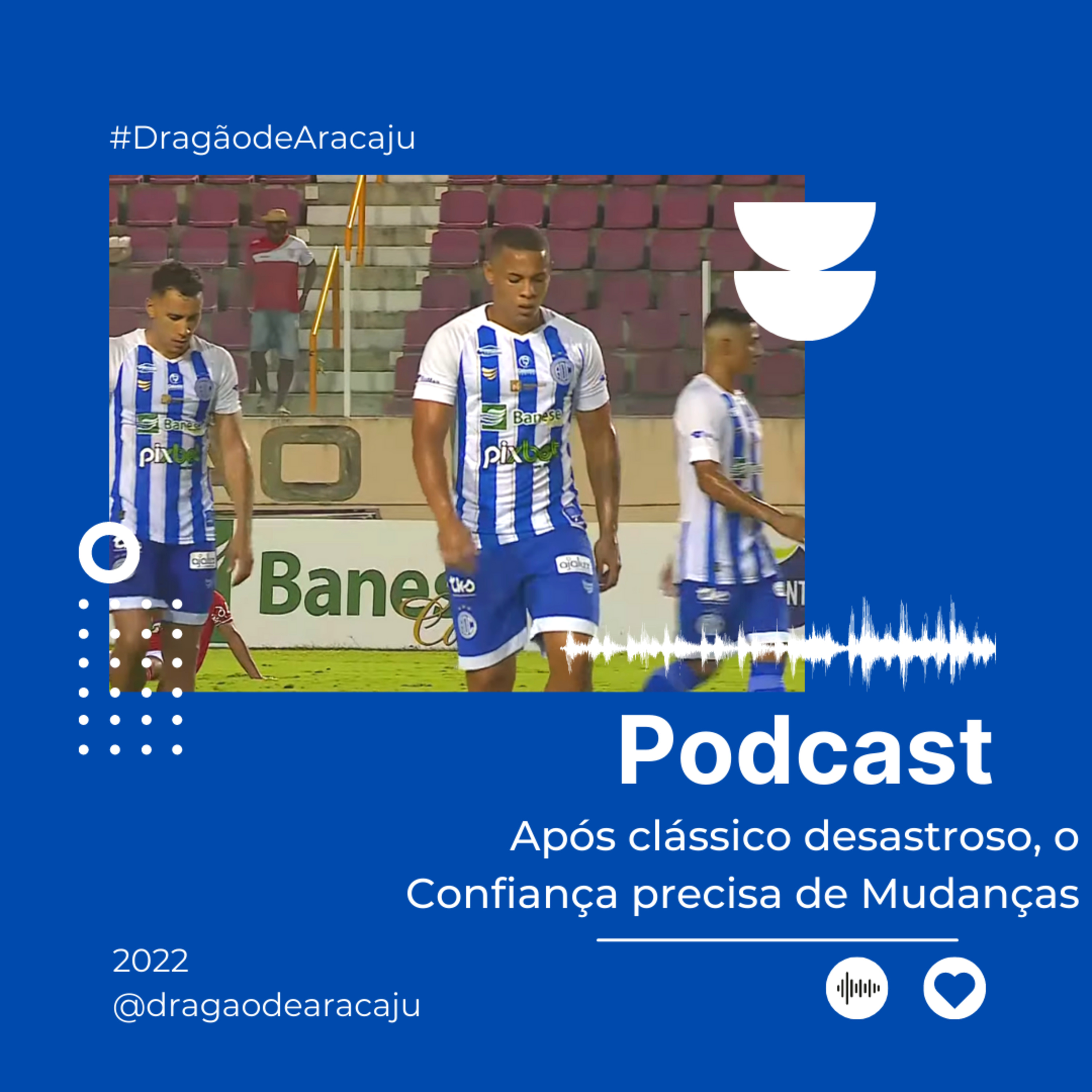 Após clássico desastroso, o Confiança precisa de Mudanças episode artwork