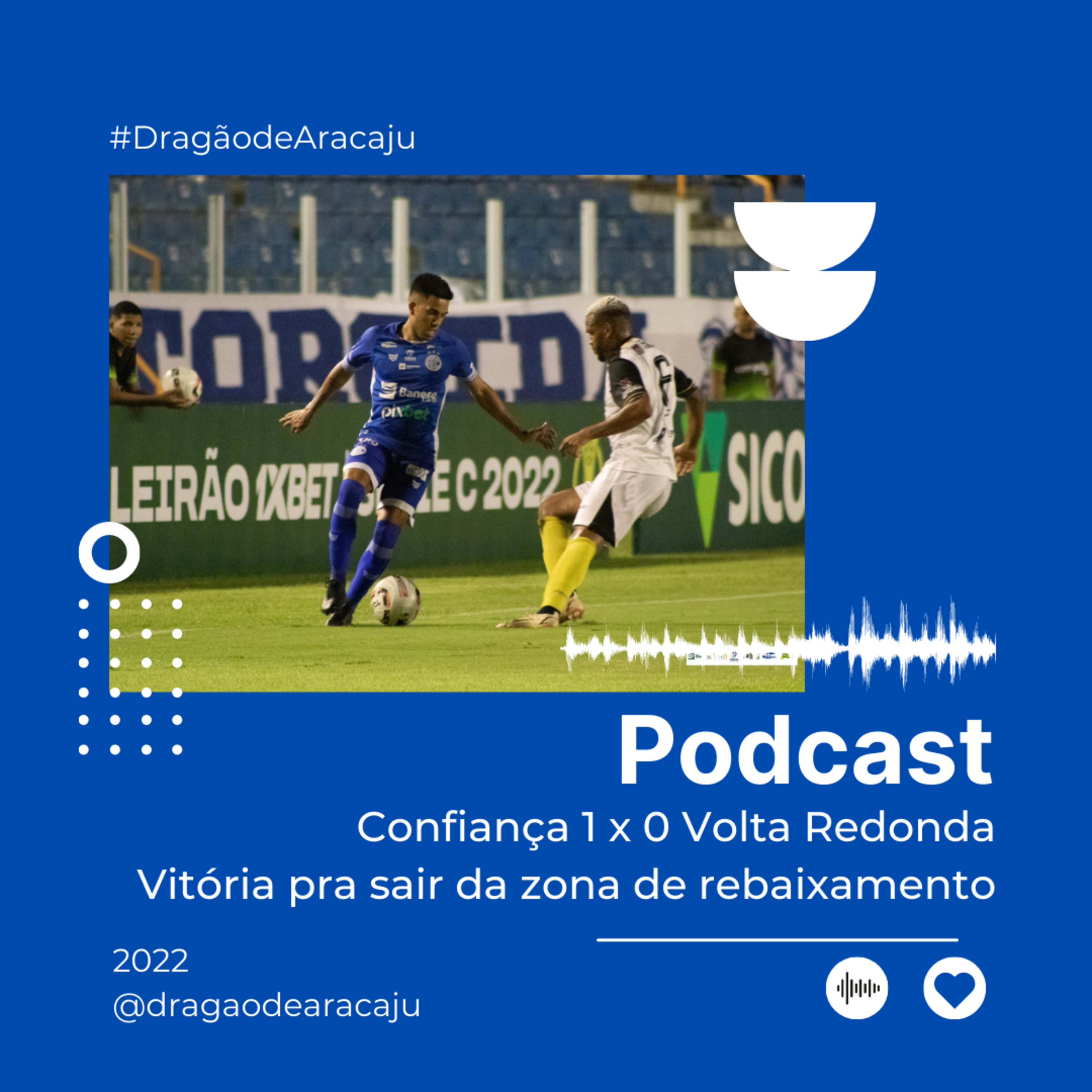 Confiança 1 x 0 Volta Redonda - Vitória pra sair da zona de rebaixamento | Brasileirão Série C episode artwork