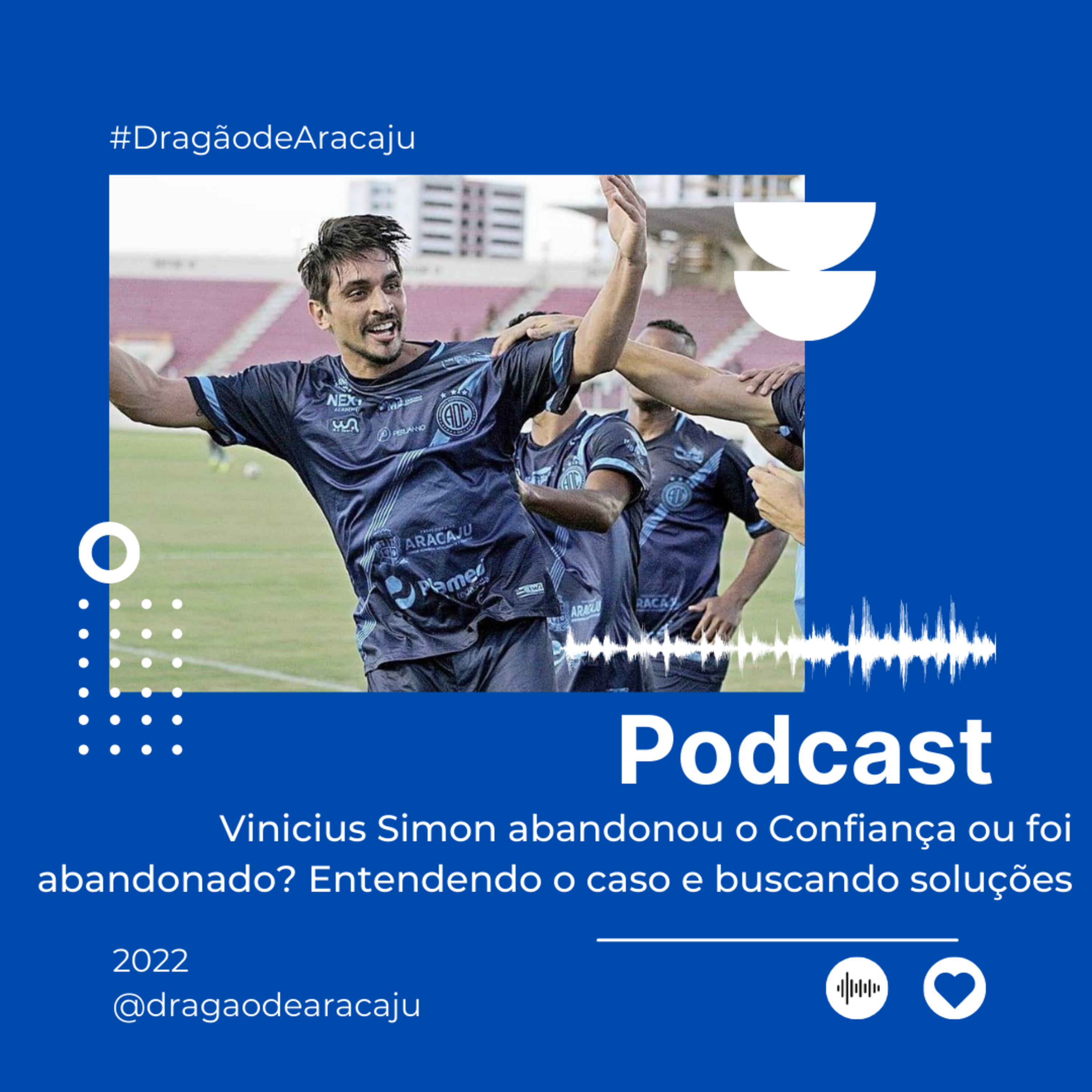 Vinicius Simon abandonou o Confiança ou foi abandonado? Entendendo o caso e buscando soluções episode artwork
