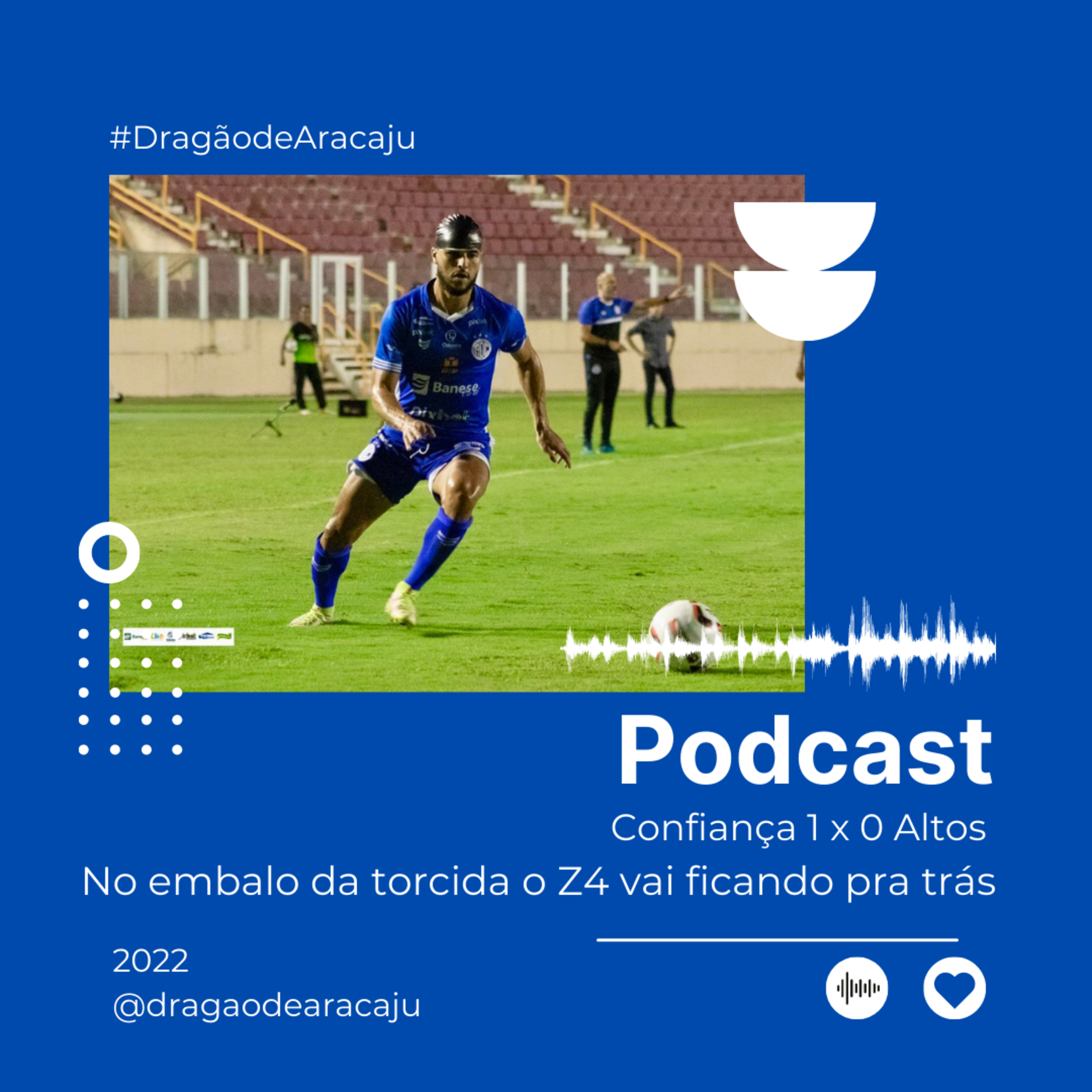 Dragão de Aracaju - Tudo sobre o Confiança
