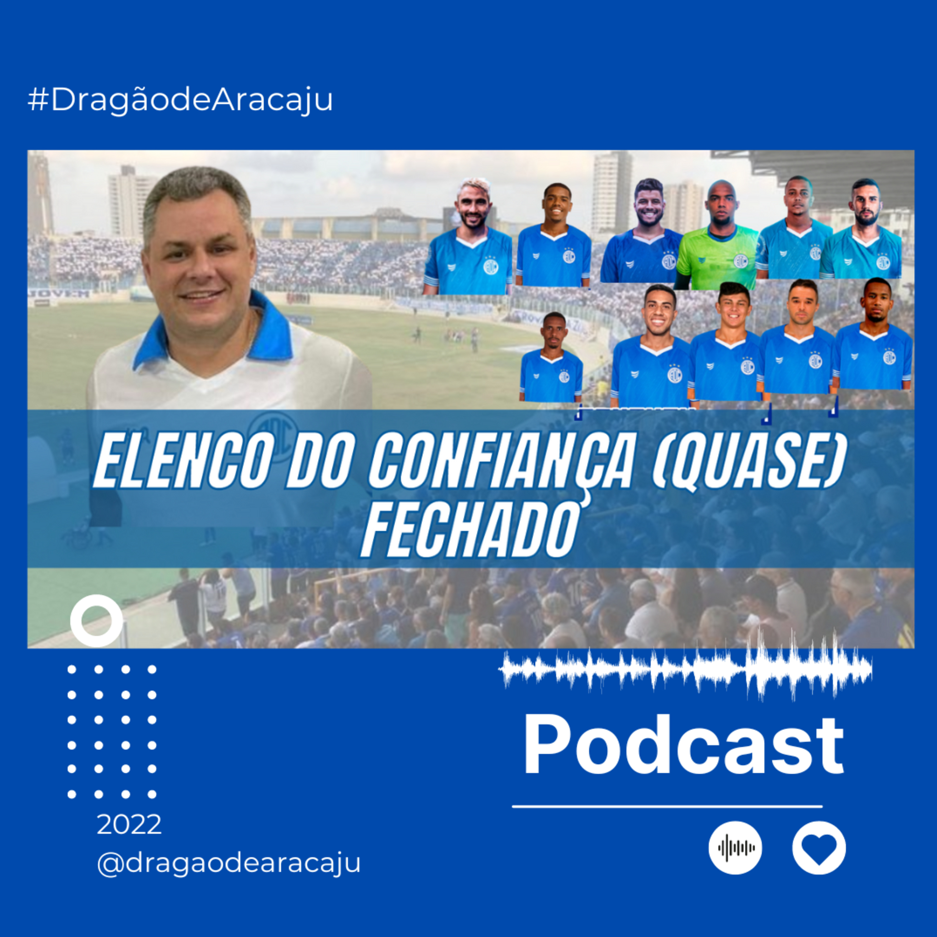 Dragão de Aracaju - Tudo sobre o Confiança