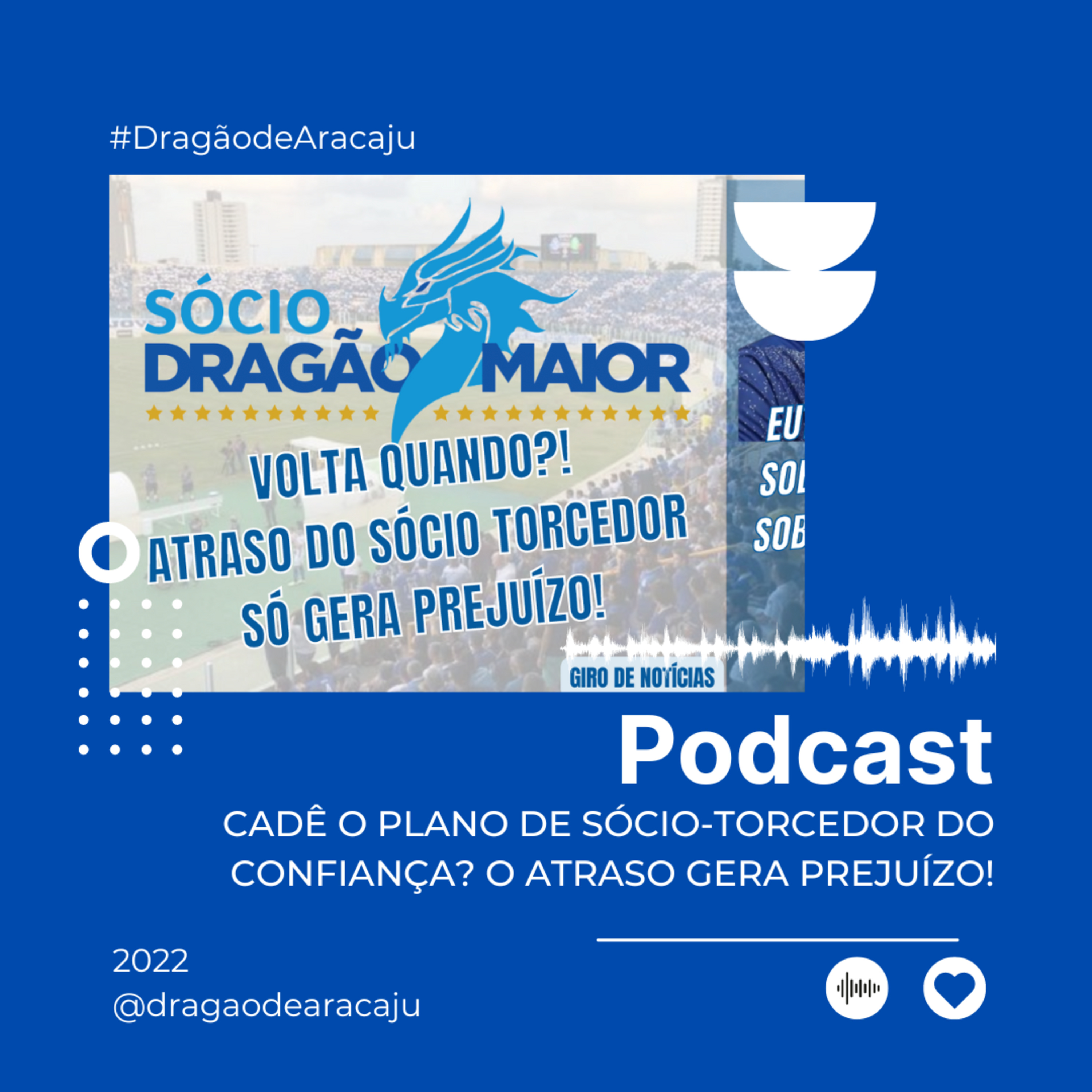 CADÊ O PLANO DE SÓCIO-TORCEDOR DO CONFIANÇA? O ATRASO GERA PREJUÍZO! episode artwork