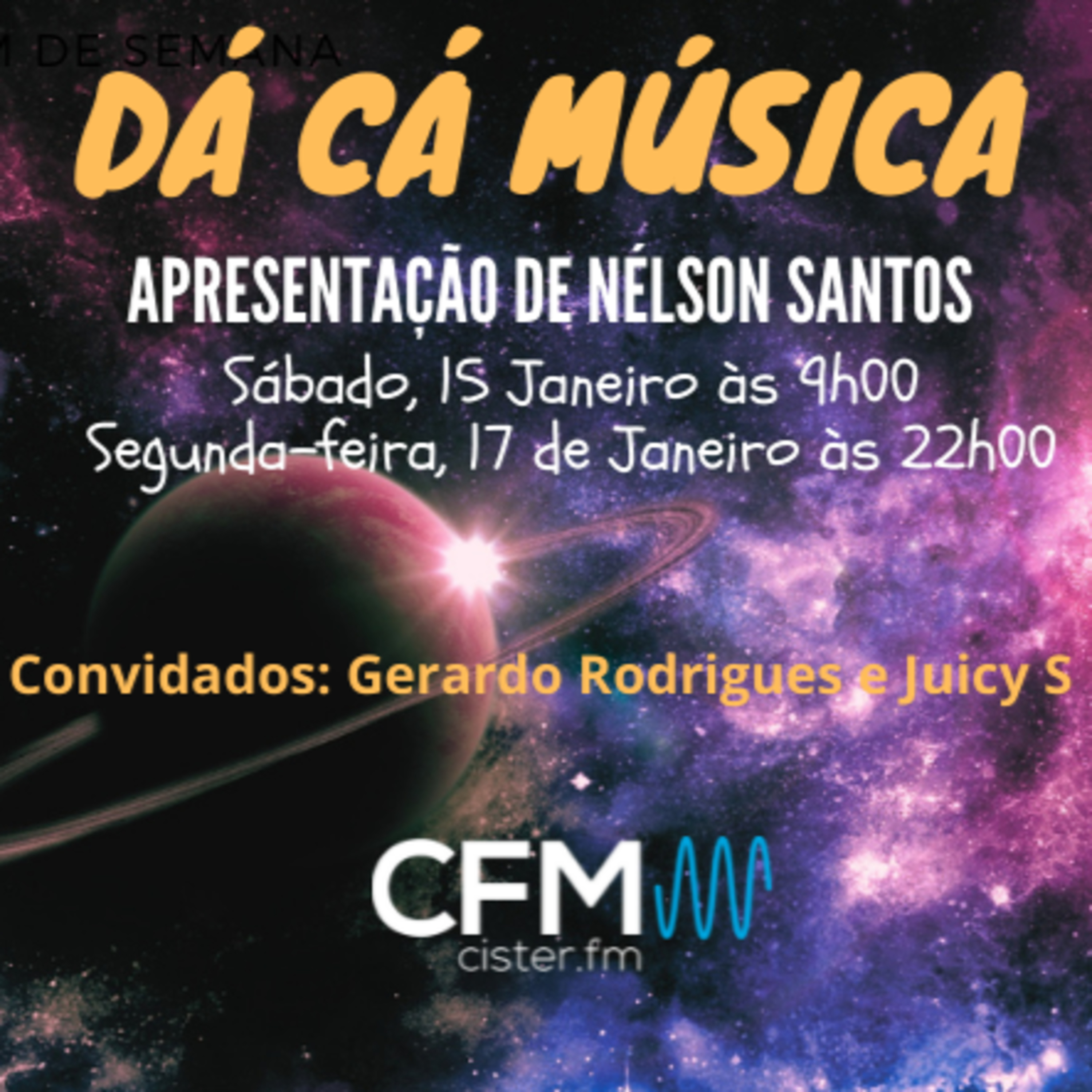 DÁ CÁ MÚSICA - GERARDO RODRIGUES E JUICY S episode artwork