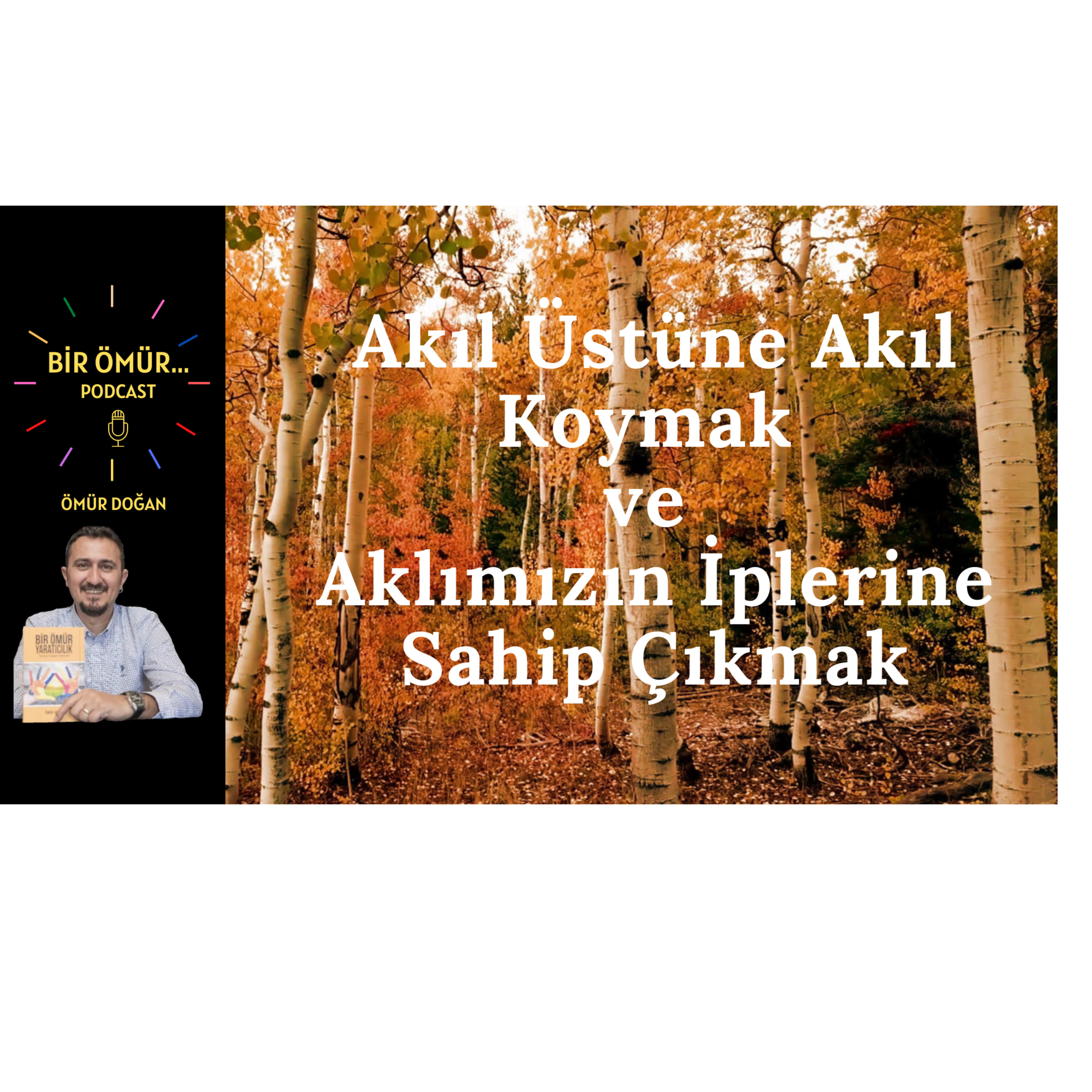 Bir Ömür...
